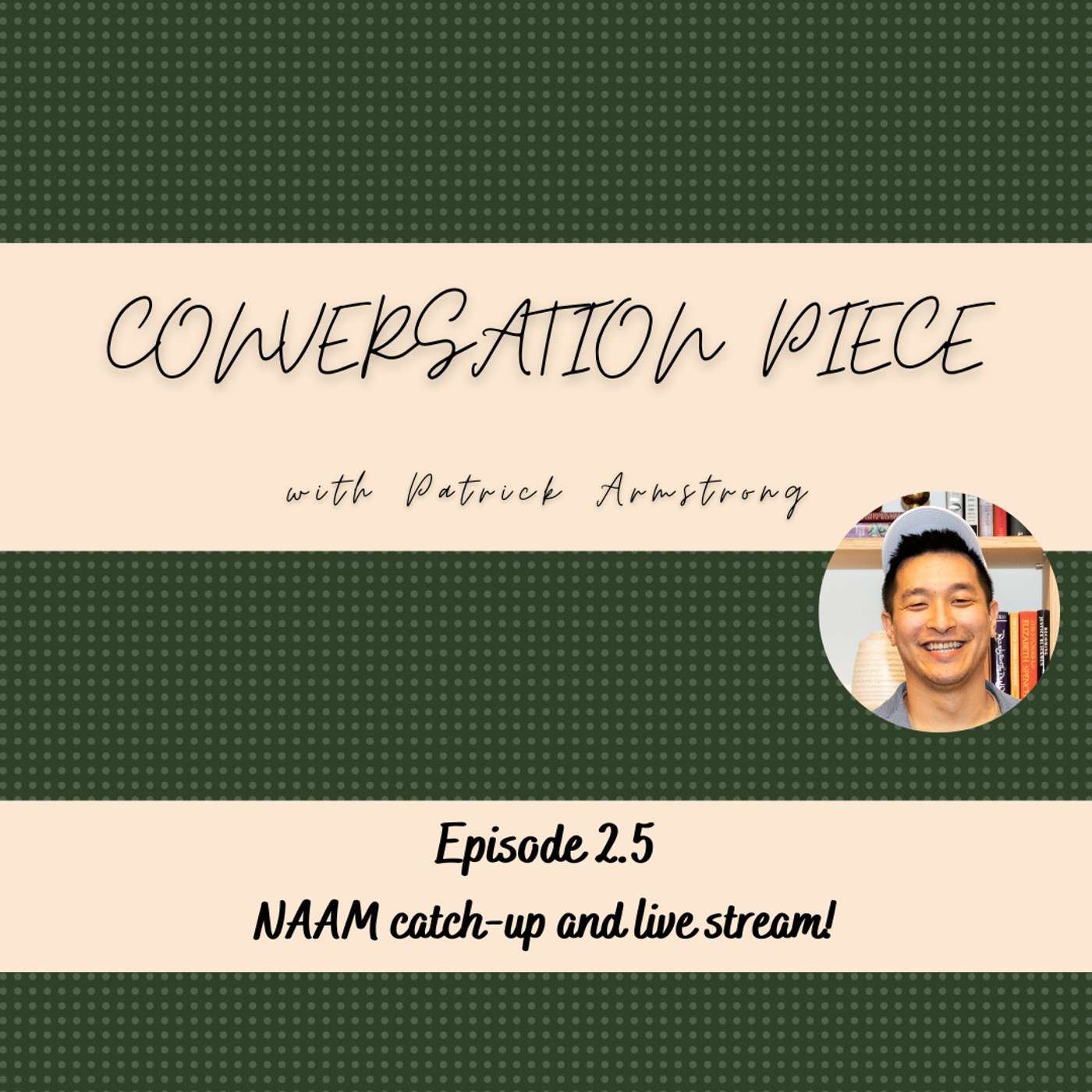 Conversation Piece Podcast