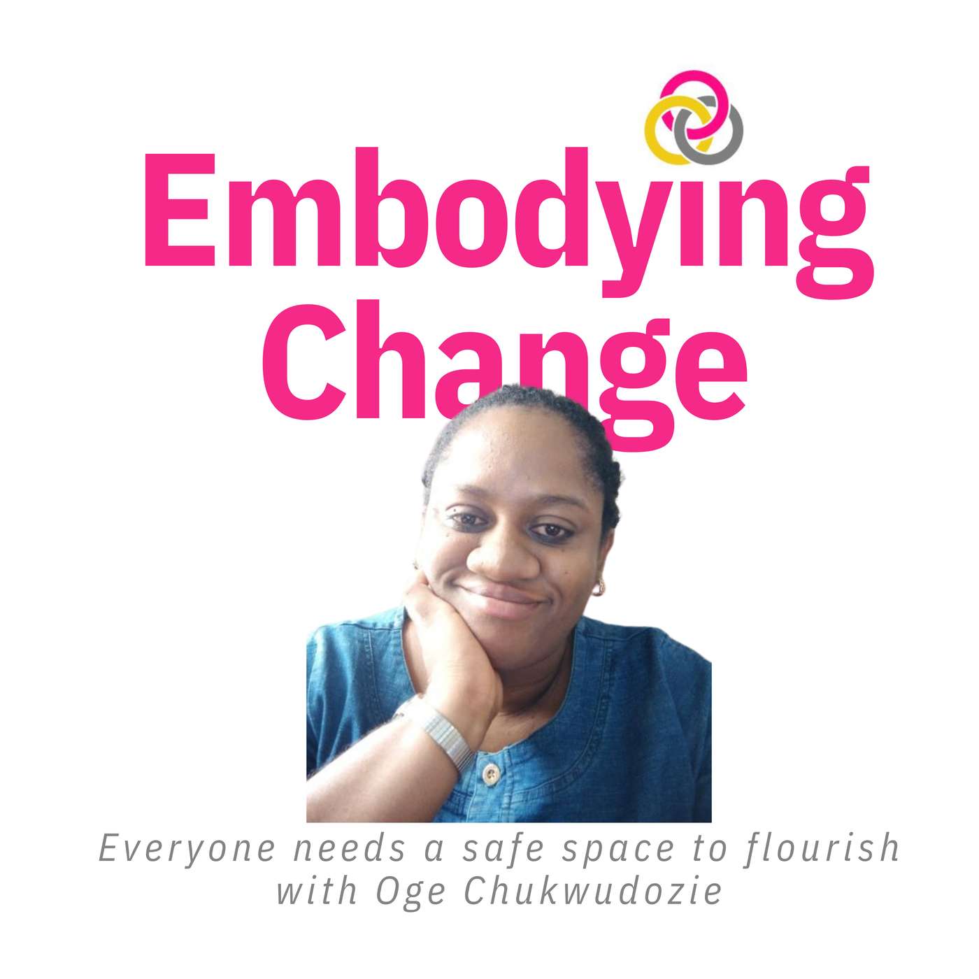 27. Everyone needs a safe space to flourish with Oge Chukwudozie of RSH Nigeria