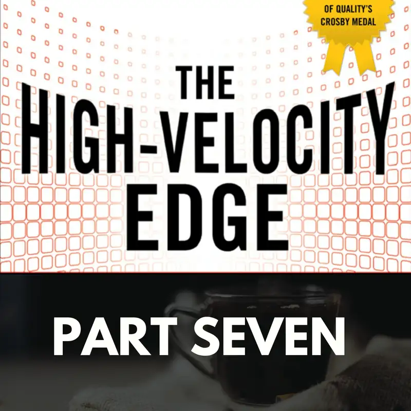 The High-Velocity Edge: Part Seven