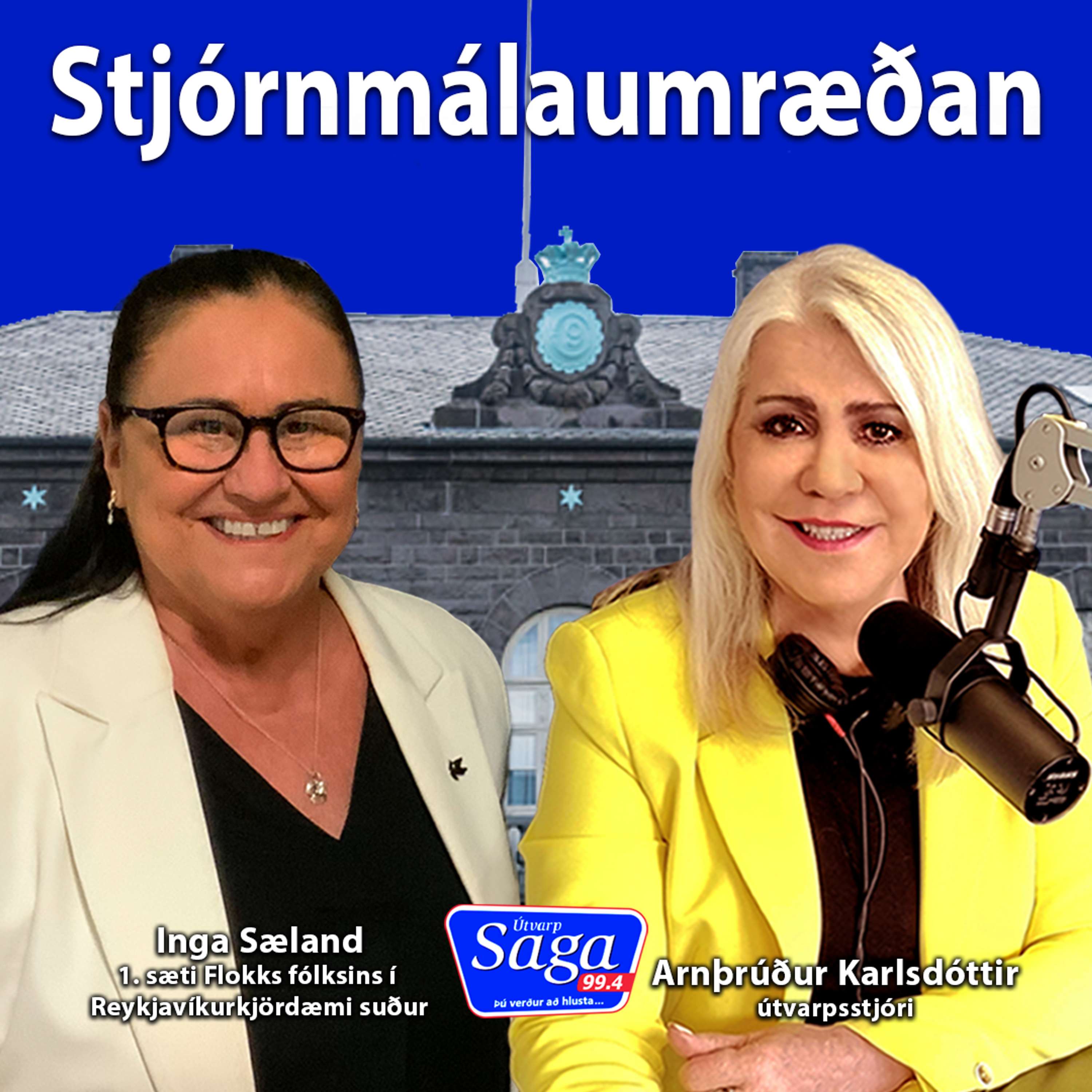 Stjórnmálaumræðan - Inga Sæland formaður Flokks fólksins og skipar 1. sæti flokksins í Reykjavíkurkjördæmi suður