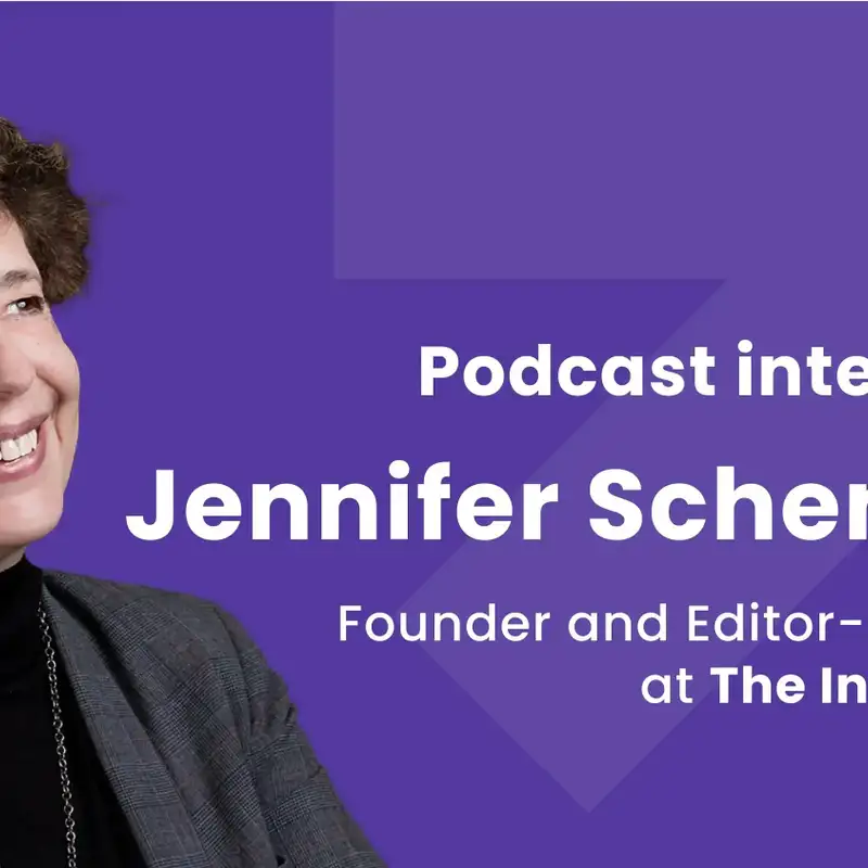 Making media moves: Insights from The Innovator founder (and EIC Scaling Club Council Member) Jennifer Schenker