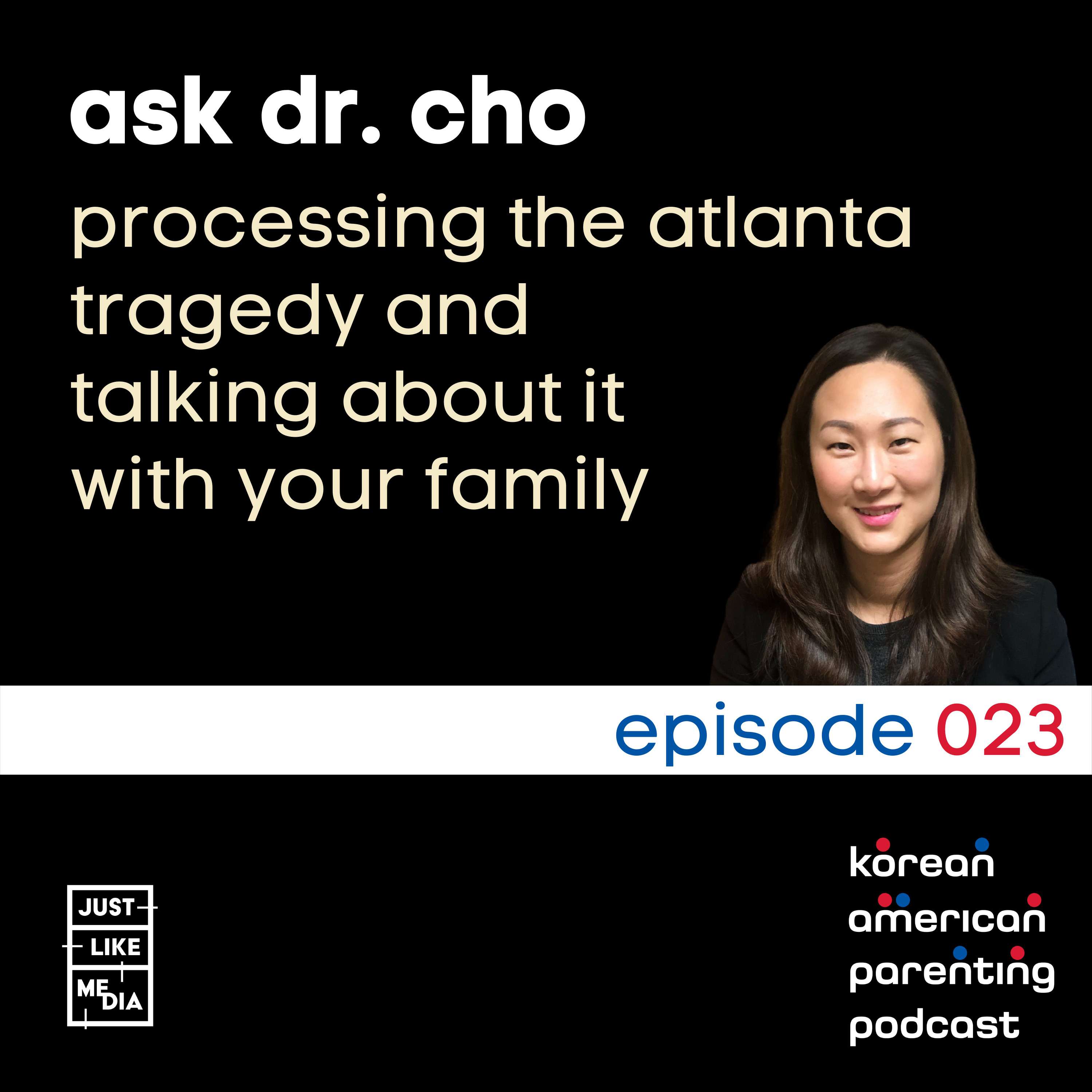 Korean American Parenting Podcast