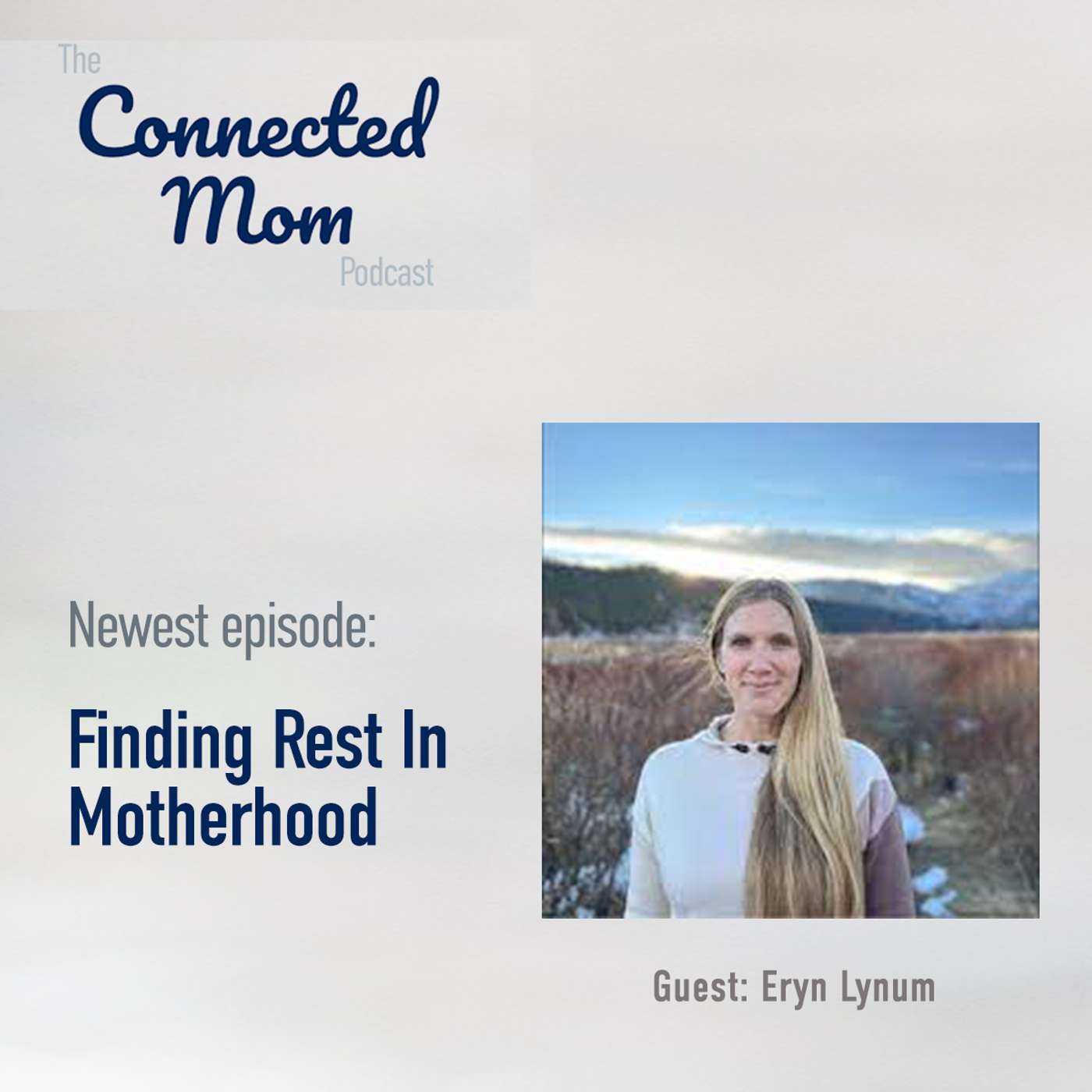 Finding Rest In Motherhood