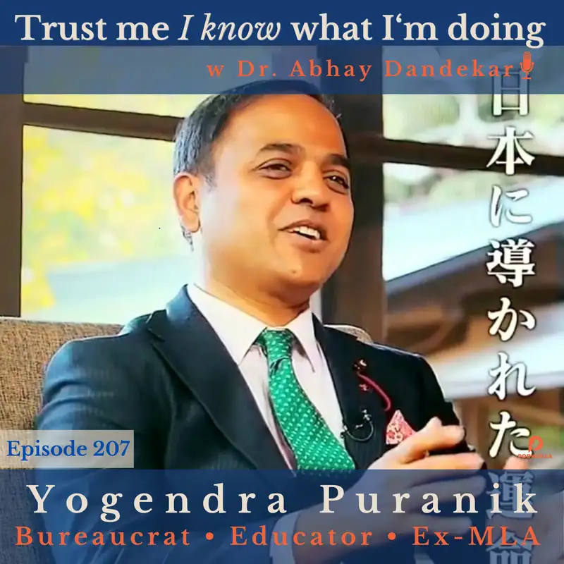 Yogendra Puranik...on life as a bureaucrat, educator, and politician in Japan