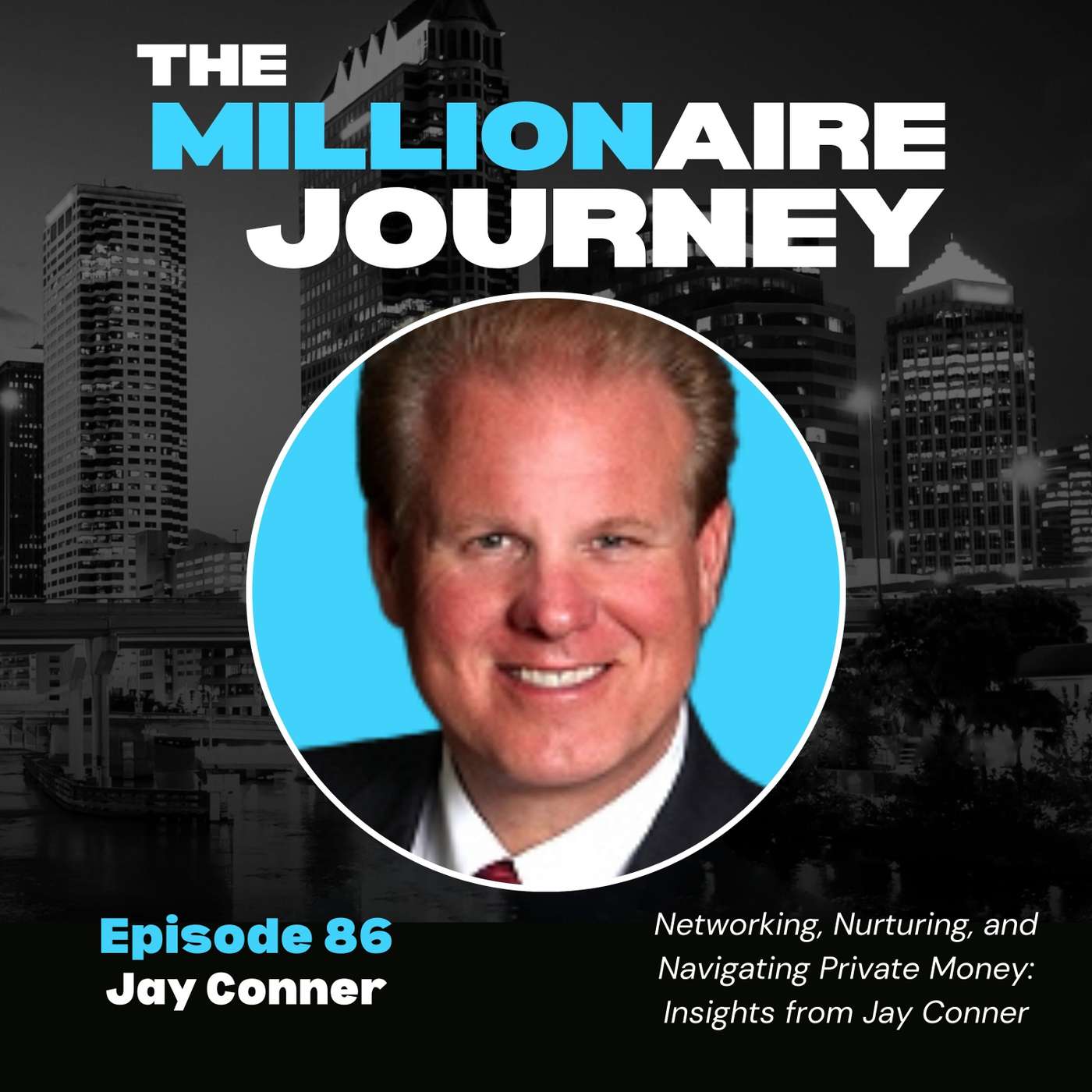The Millionaire Journey Podcast