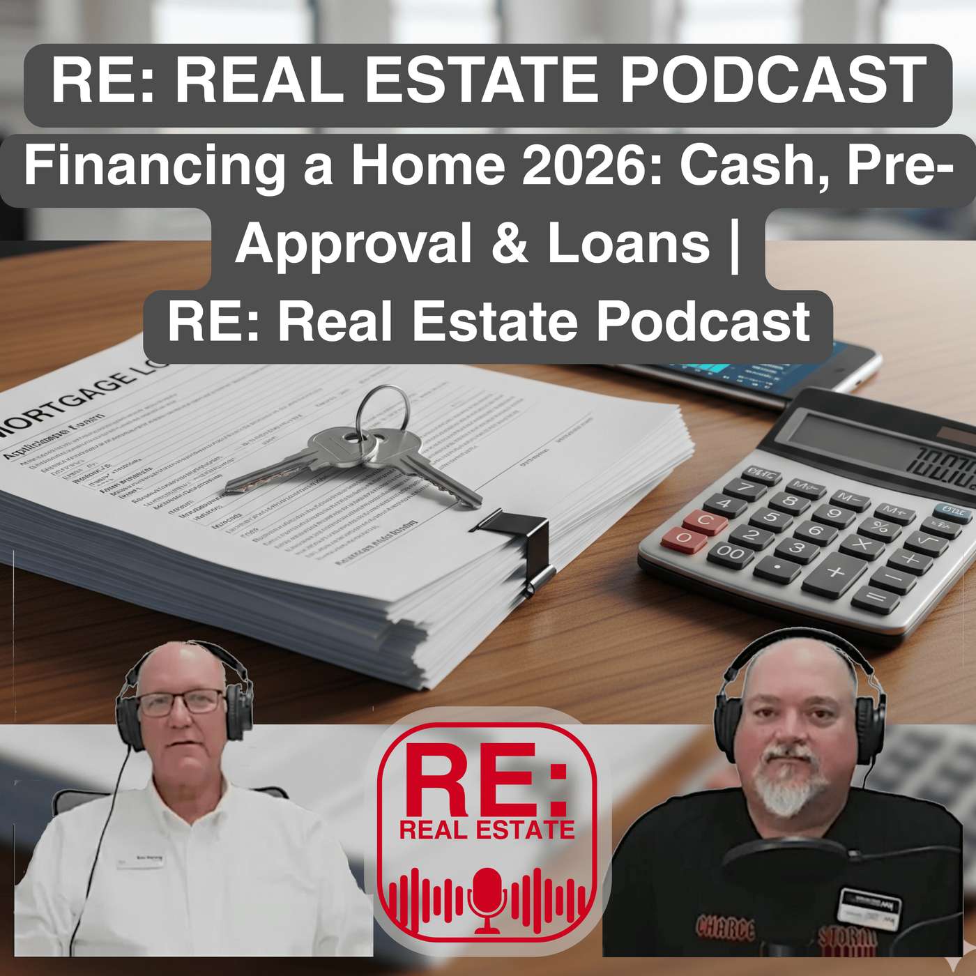 RE: Real Estate Podcast