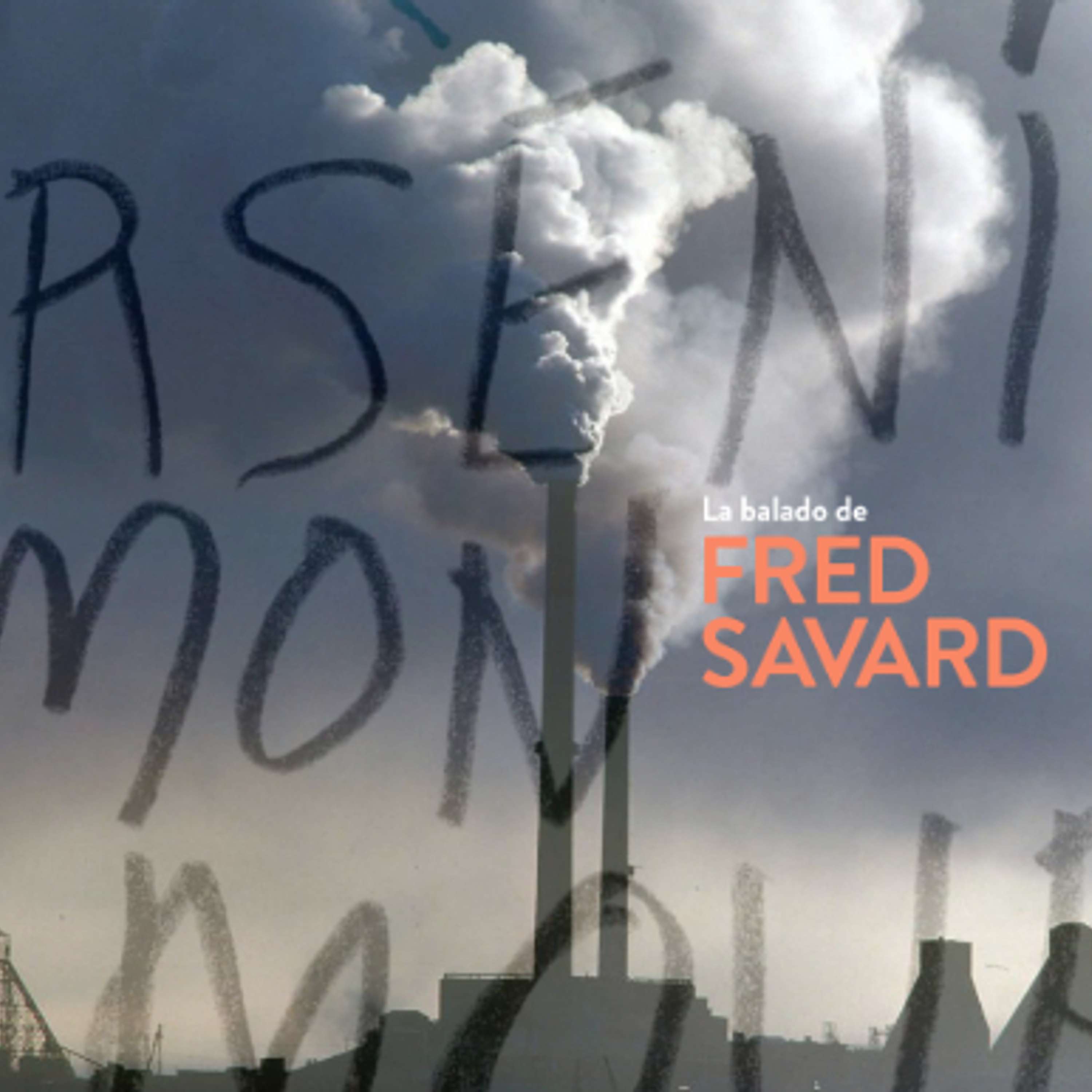 La balado de Fred Savard