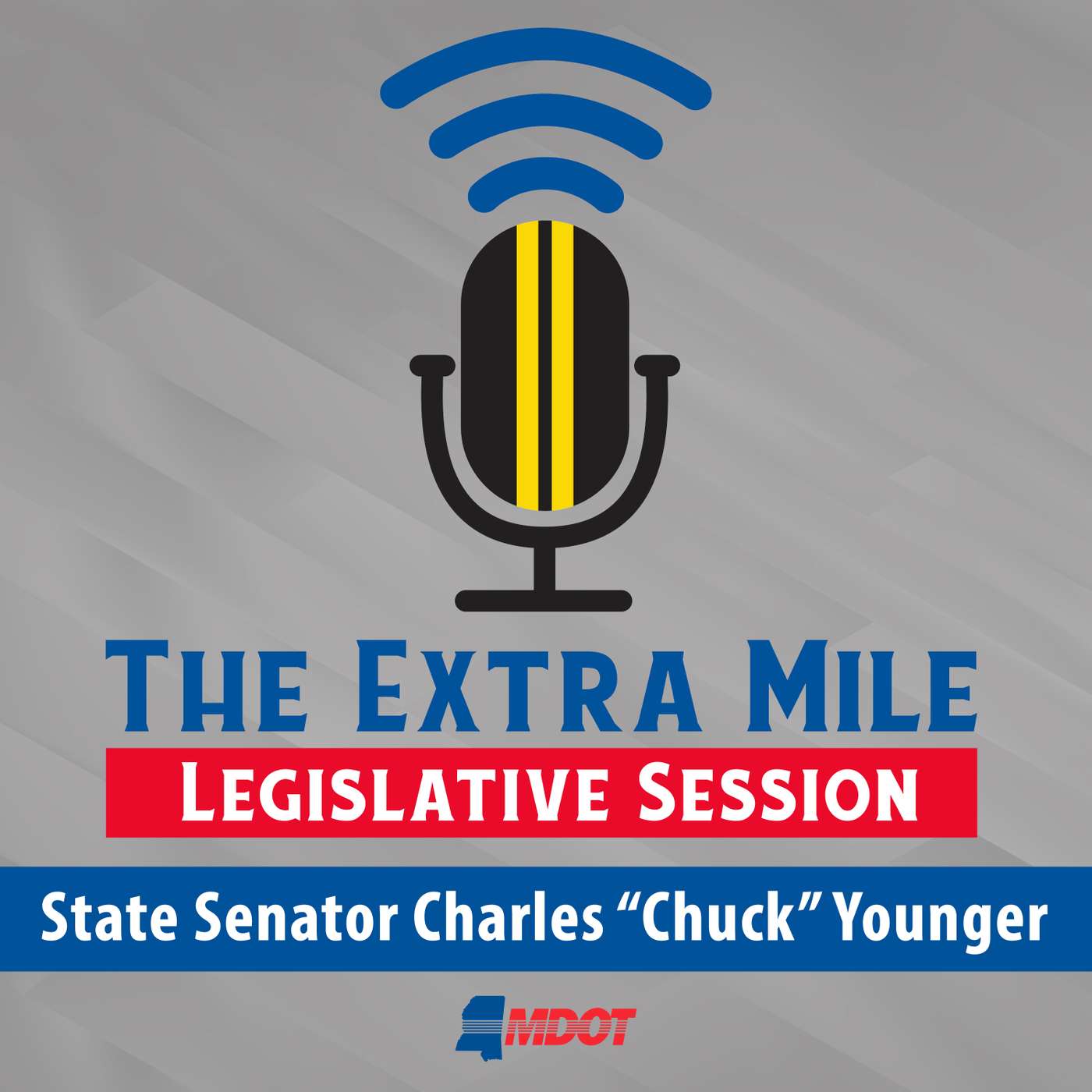 Legislative Session: State Senator Charles "Chuck" Younger
