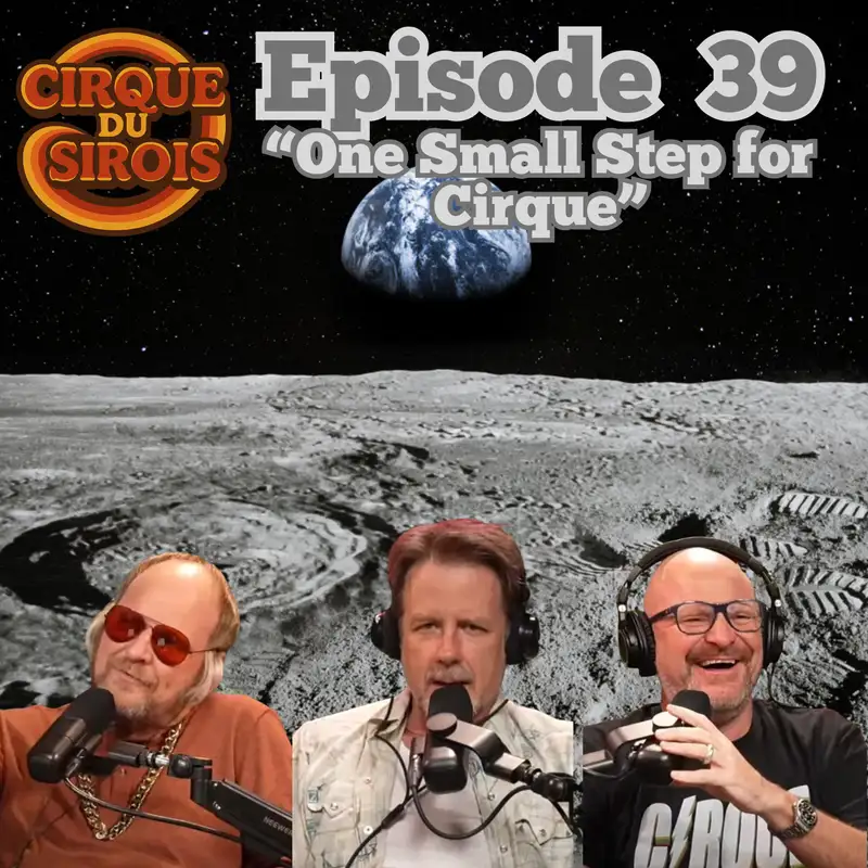 "One Small Step For Cirque"