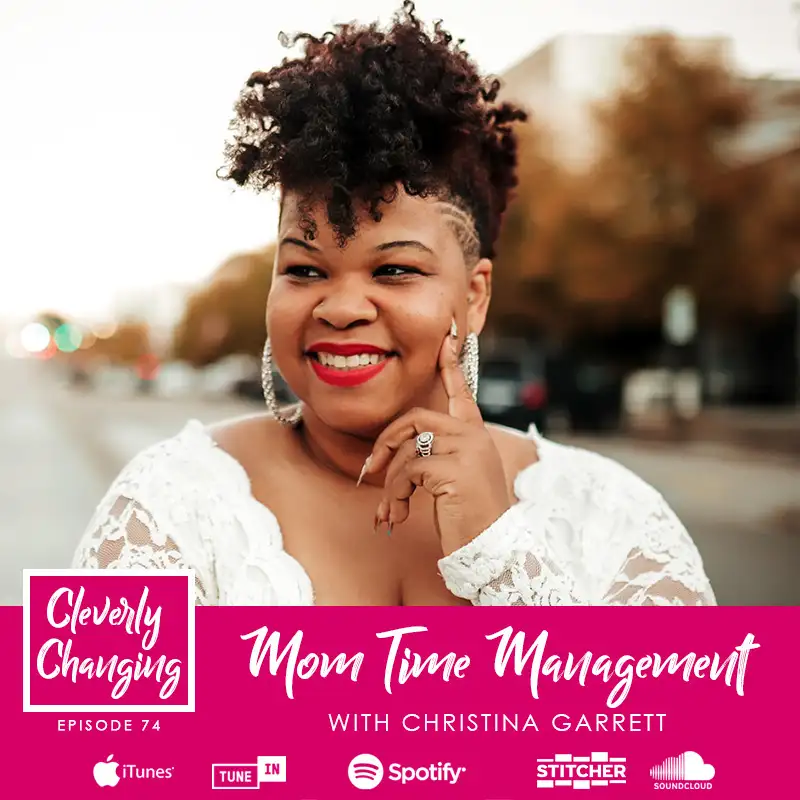 Mom Time Management Lesson 74