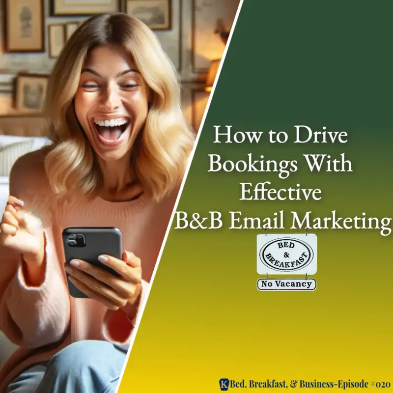 How to Drive Bookings With Effective BnB Email Marketing-020