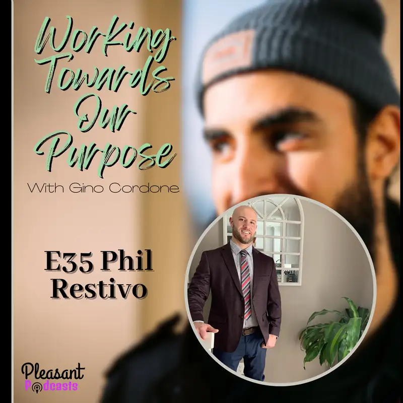 E35 From Plumbing to Real Estate Investment with Phil Restivo