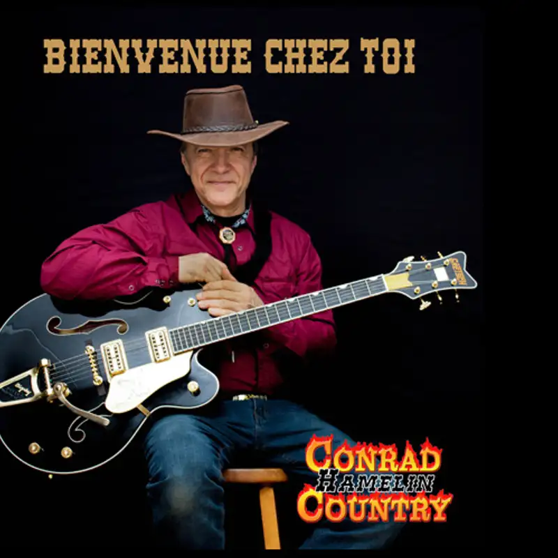 COUNTRY - Bienvenue chez toi, 3e album de Conrad Hamelin