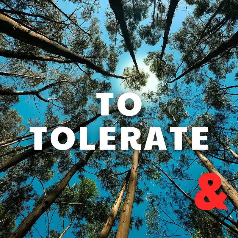 To Tolerate