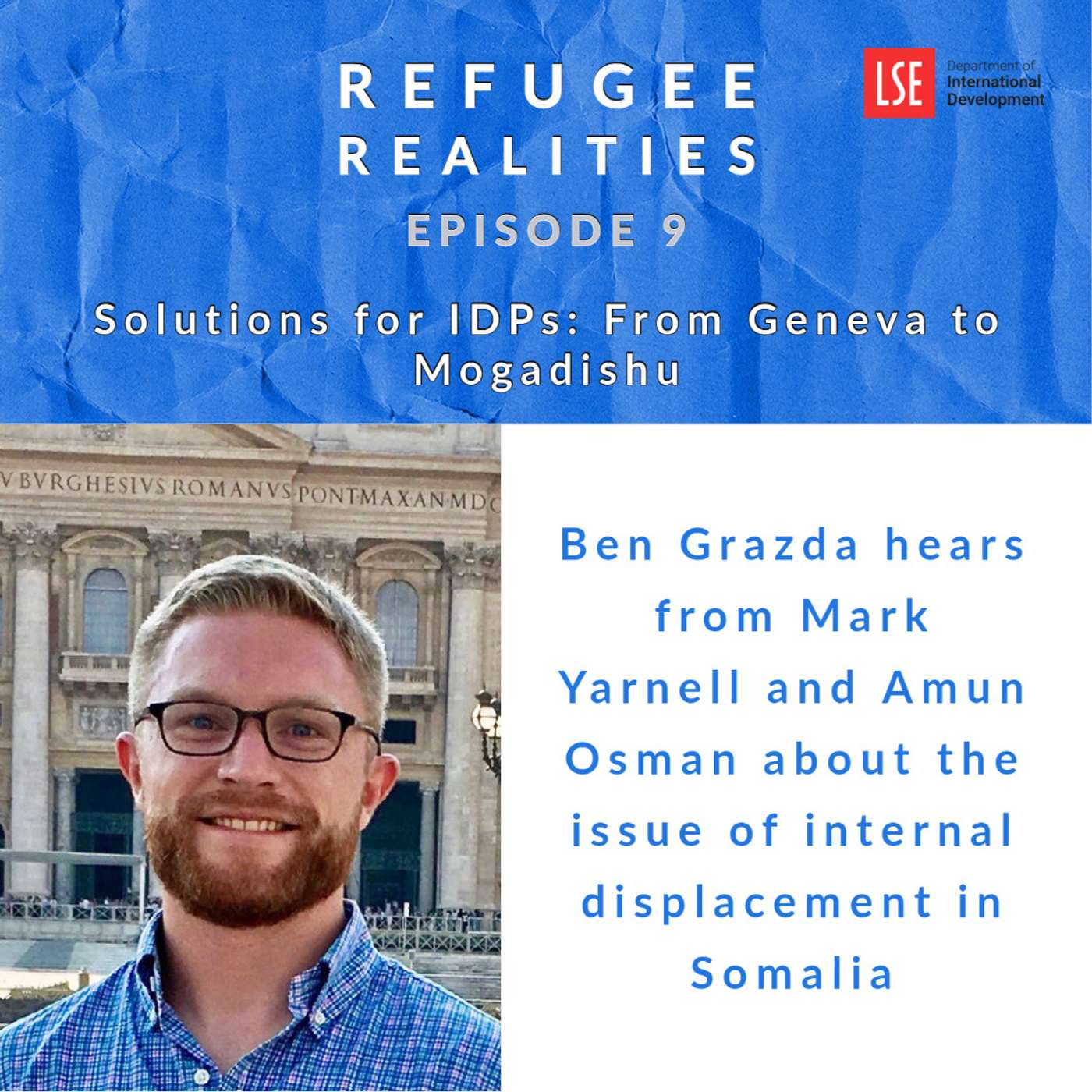S1, E9 Solutions for IDPs: from Geneva to Mogadishu S1, E9 Solutions for IDPs: from Geneva to Mogadishu