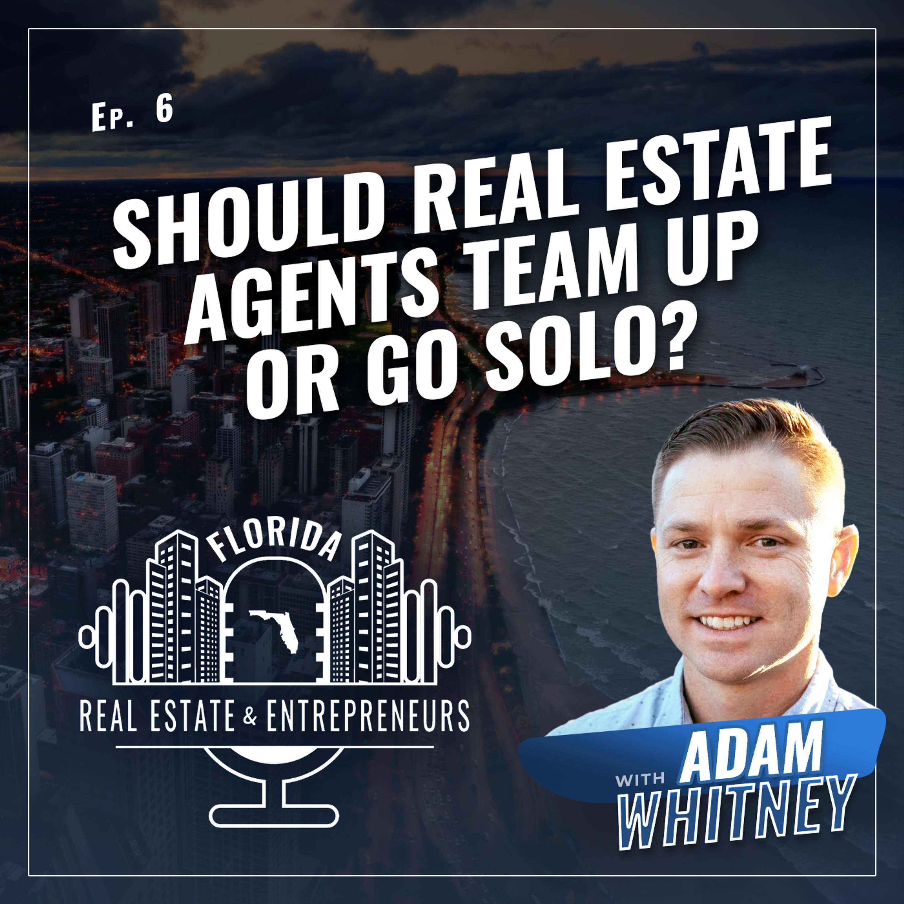 Should Real Estate Agents Team Up or Go Solo? Feat Vanessa Charles