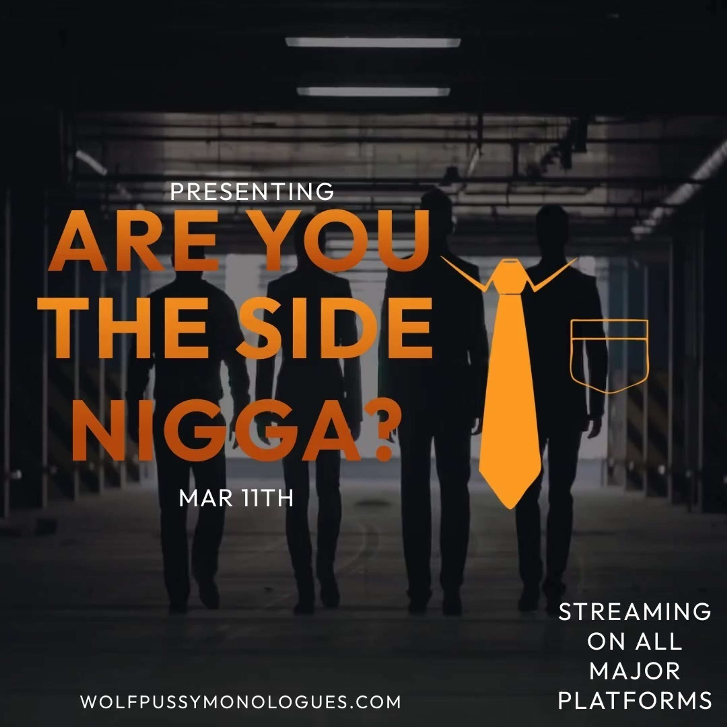 Are You The Side Nigga?