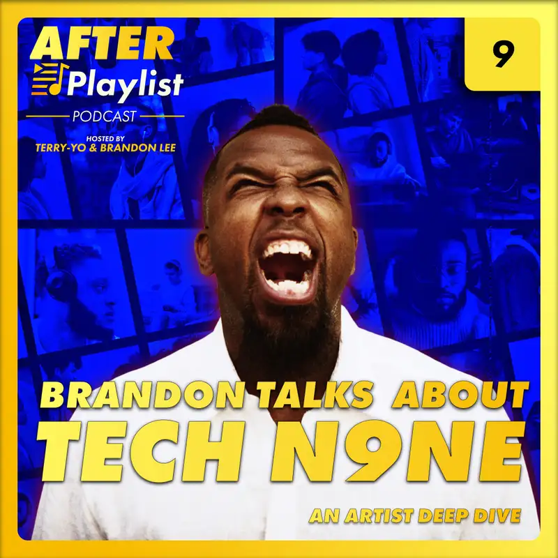 Brandon Talks About Tech N9ne • After Playlist (Ep9)