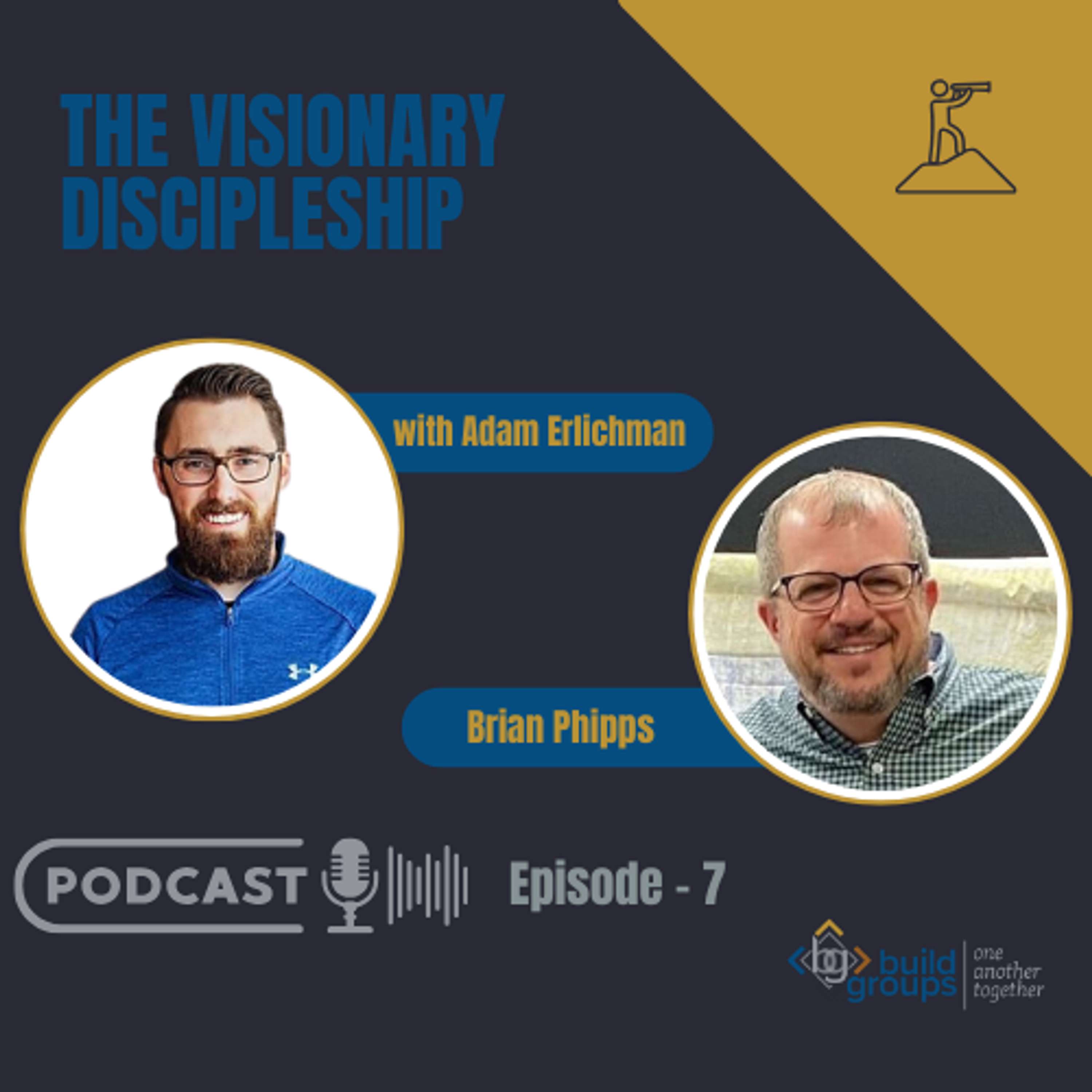 Visionary Discipleship Podcast