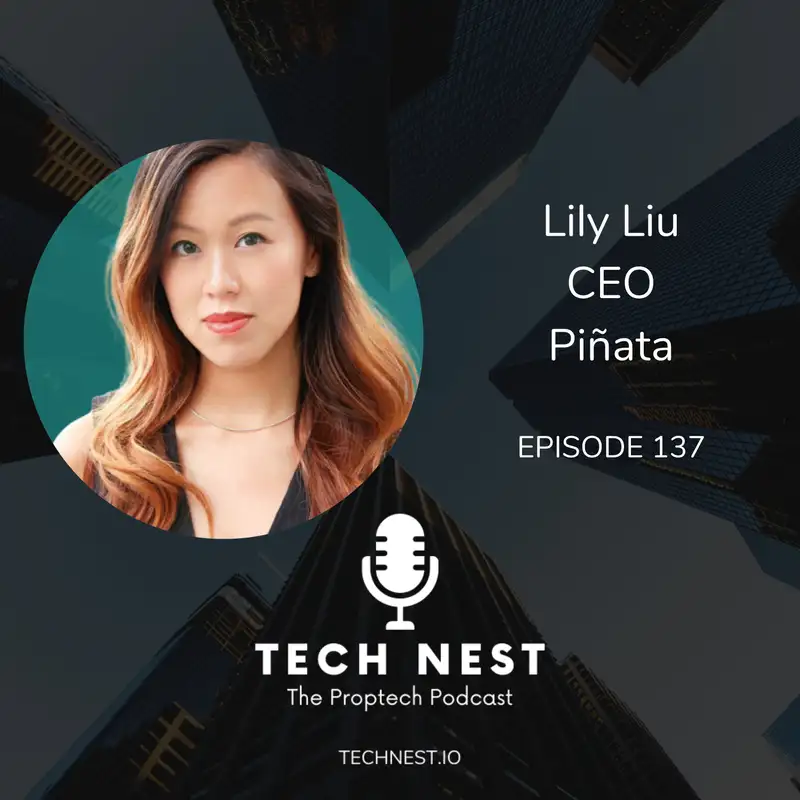 The App That Rewards Renters with Lily Liu, CEO of Piñata
