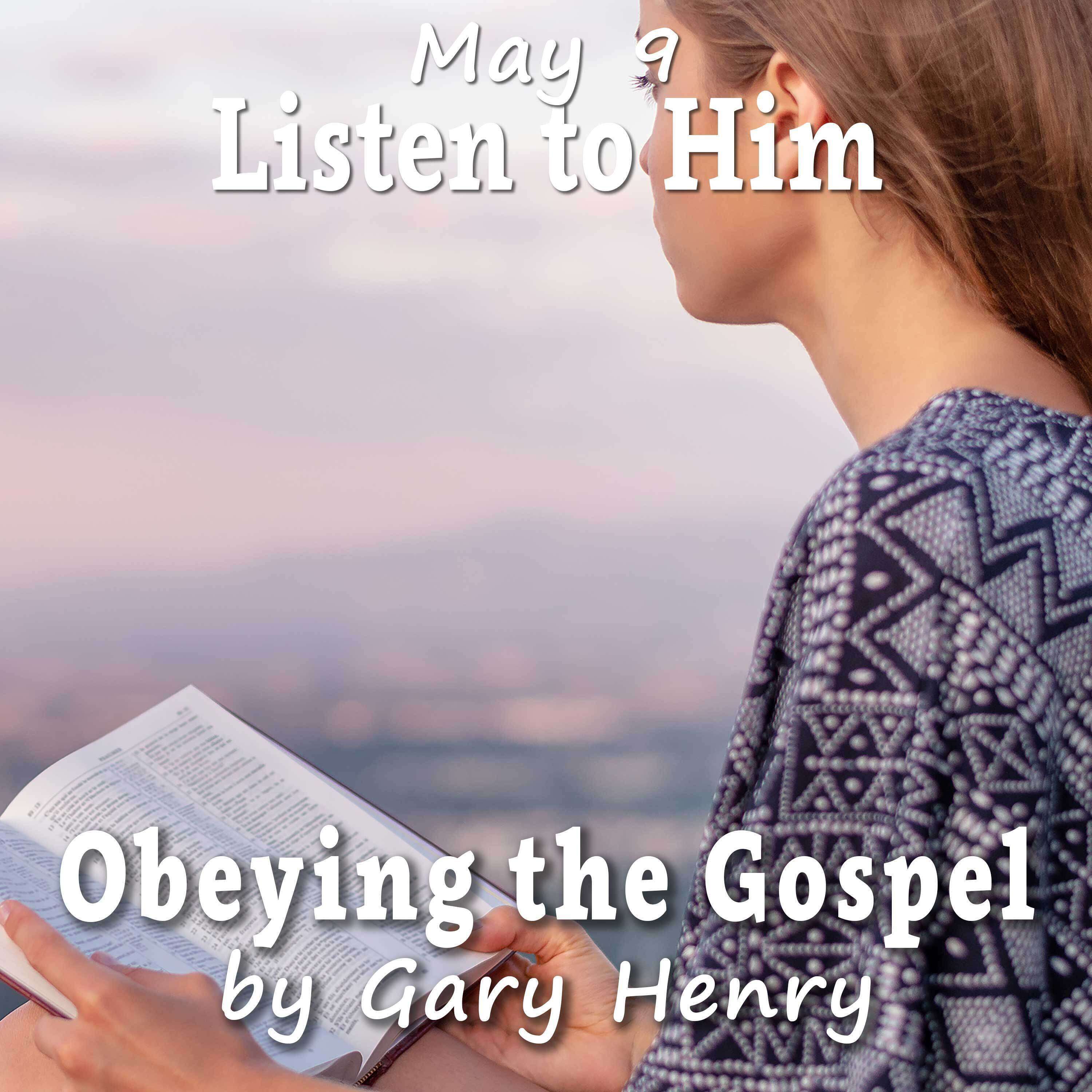 Obeying the Gospel: How (and Why) to Become a Christian