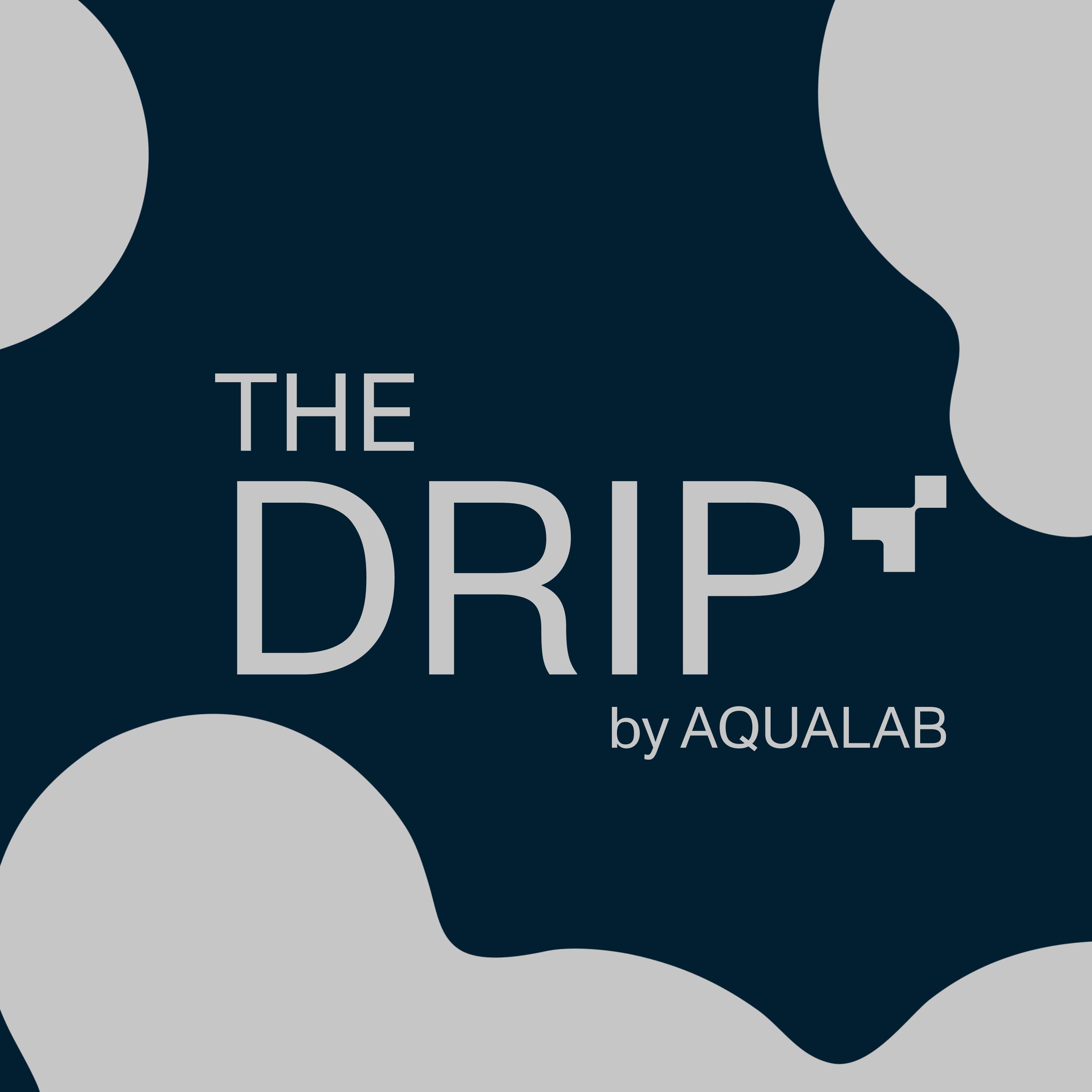 The Drip by AQUALAB – Probiotics Unpacked: Stability, Water Activity, and Innovations with Subhendu Nayak