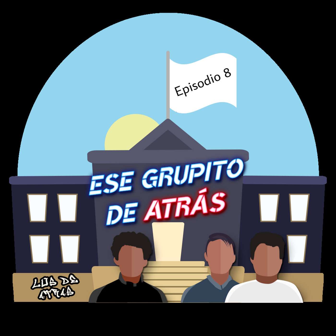 Episodio 8: De tantos golpes quedé así, mi peor tontería que hice. episode artwork