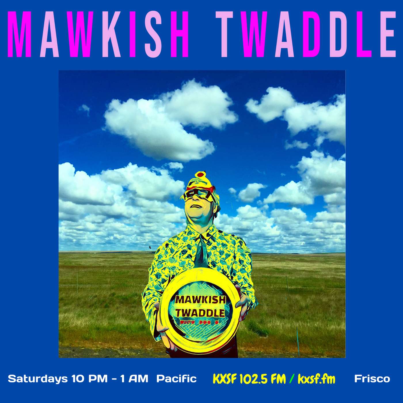 Mawkish Twaddle with Bob N. – 5/28/22 (No. 245) episode artwork