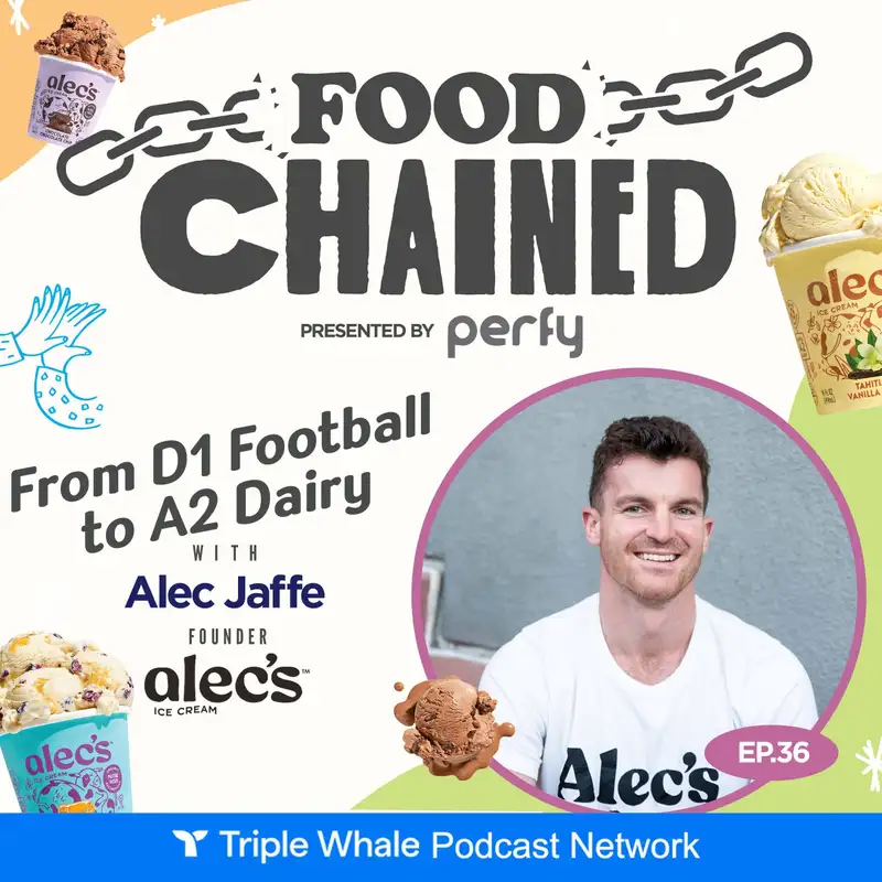 From D1 Football to A2 Dairy w/ Alec Jaffe