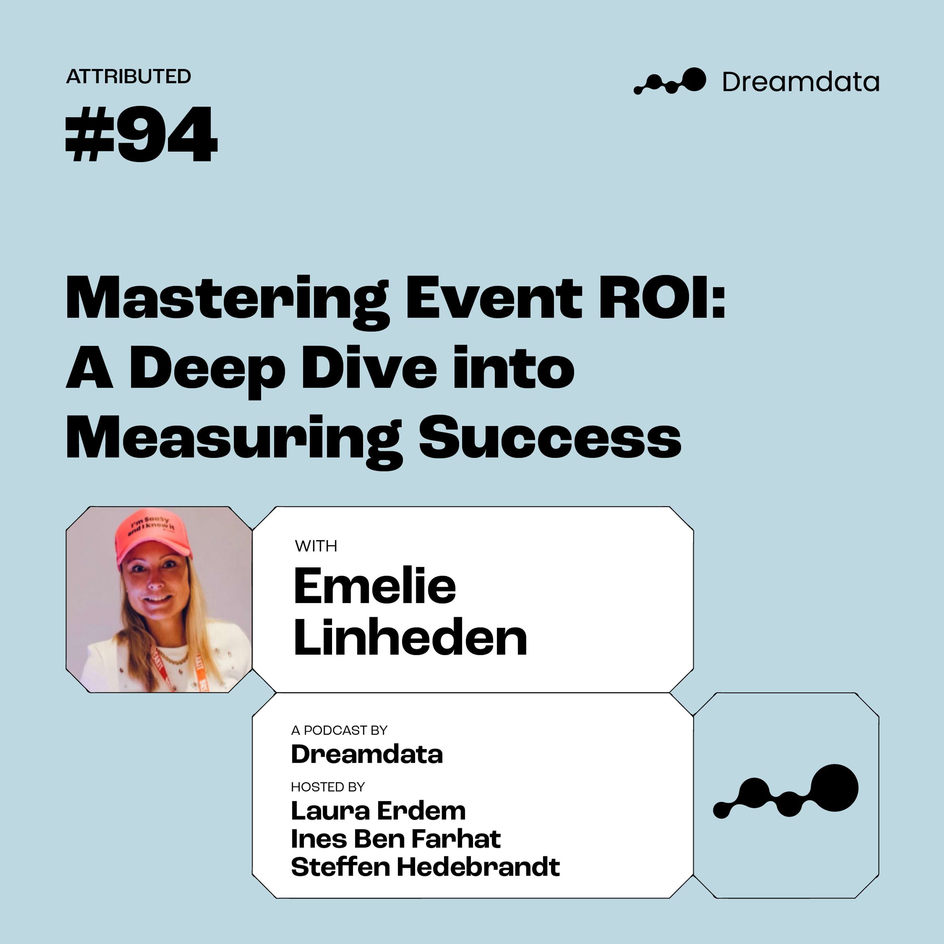 Emelie Linheden: Mastering Event ROI: A Deep Dive into Measuring Success