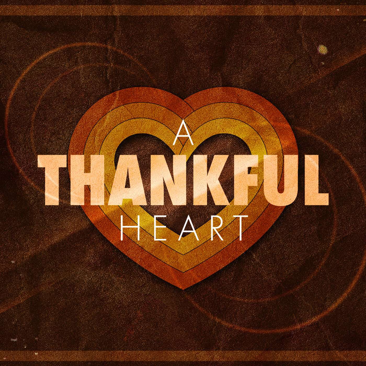 A Thankful Heart: A Matter of Time
