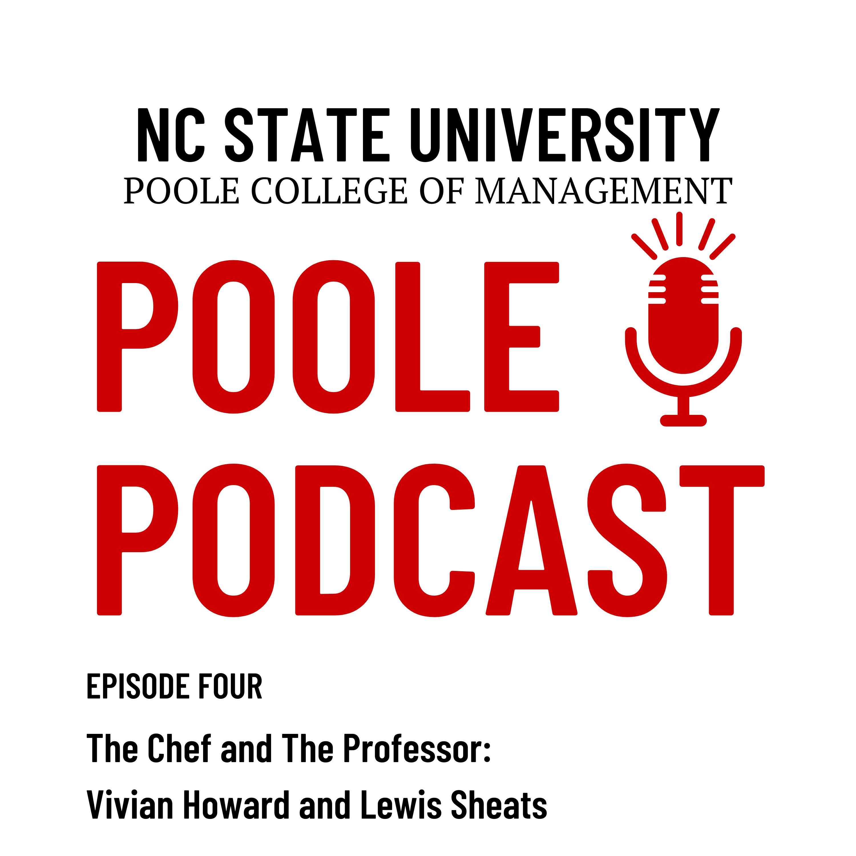 Chef and the Professor: Entrepreneurship with Vivian Howard and Lewis Sheats