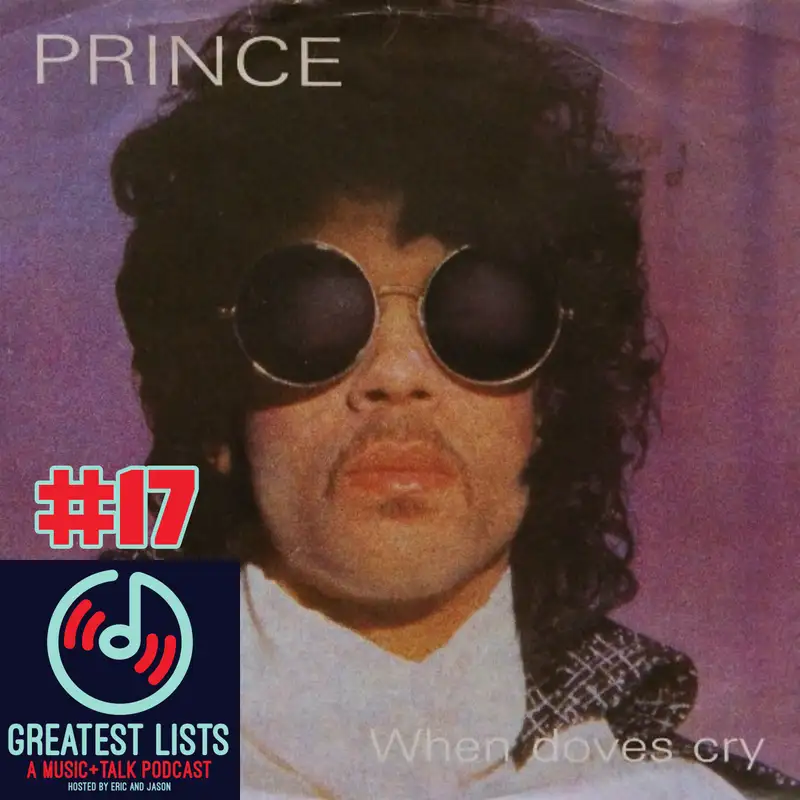 S1 #17 "When Doves Cry" by Prince
