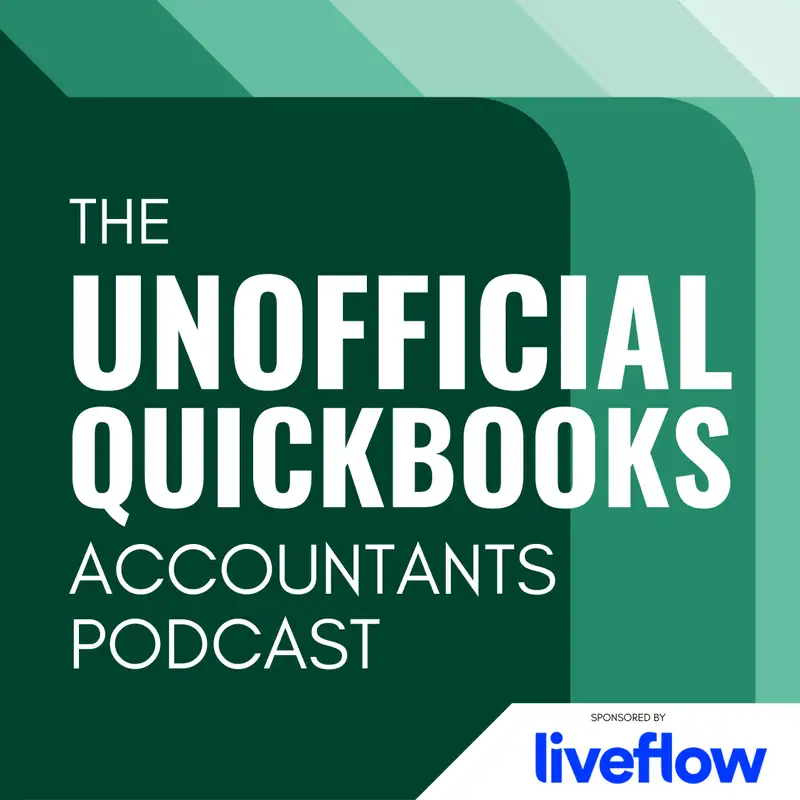 Welcome To The Unofficial QuickBooks Accountants Podcast 