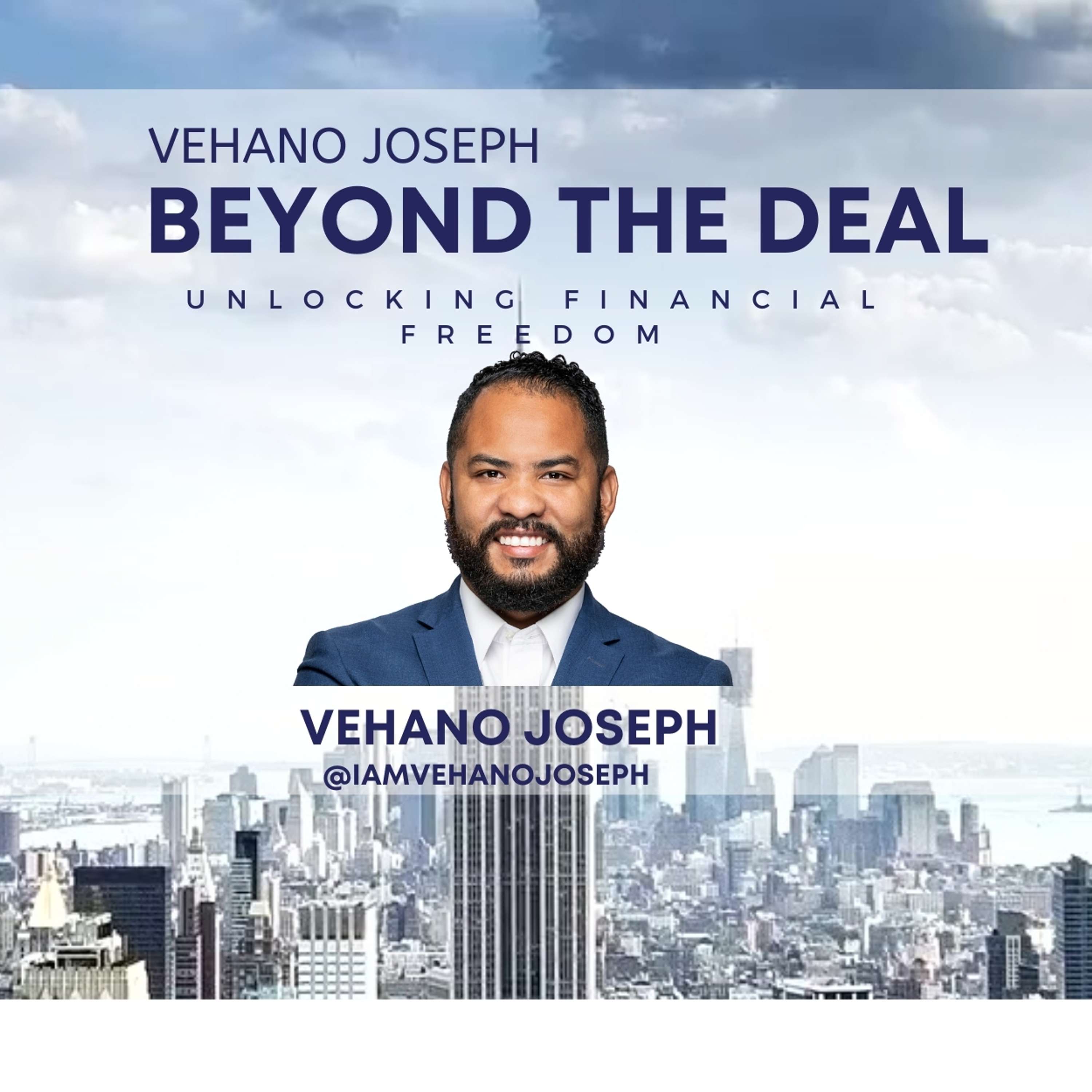 Vehano Joseph - Beyond the Deal