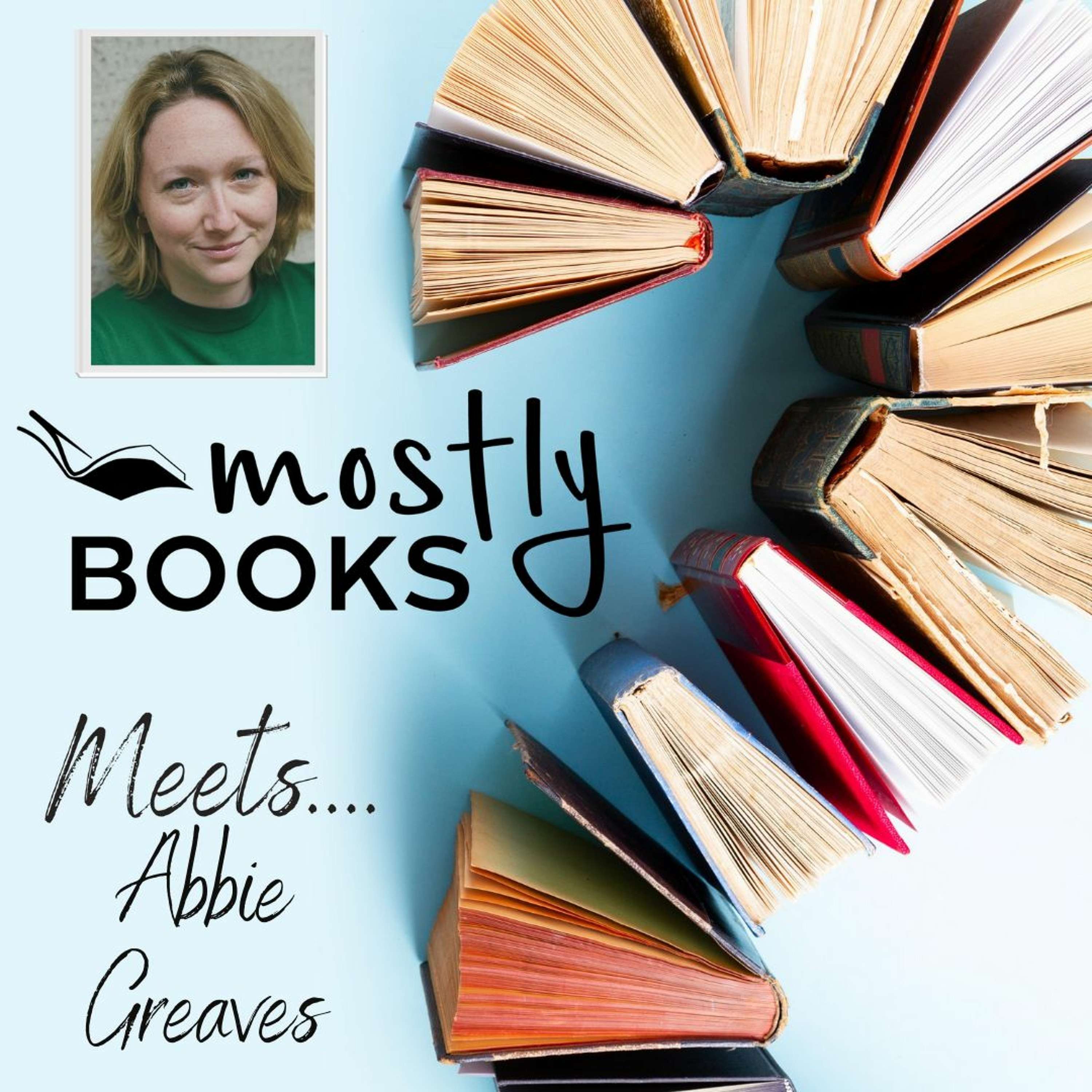 Mostly Books Meets...