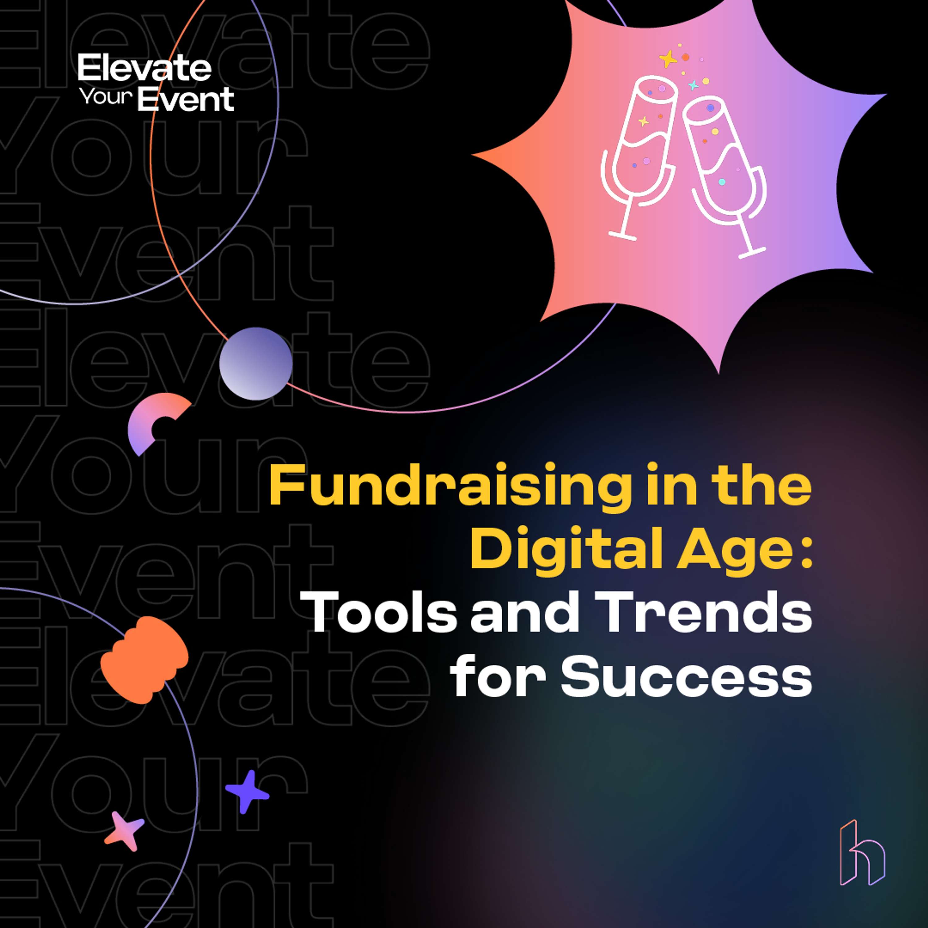 Fundraising in the Digital Age: Embracing Tools and Trends for Nonprofit Success