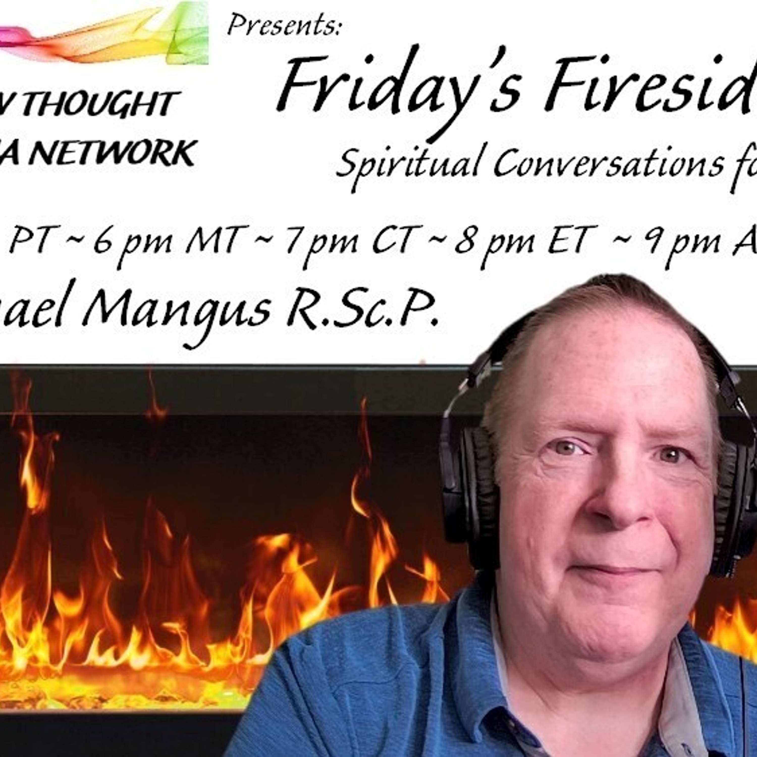 Friday Fireside Chat w/ Pastor Michael Mangus