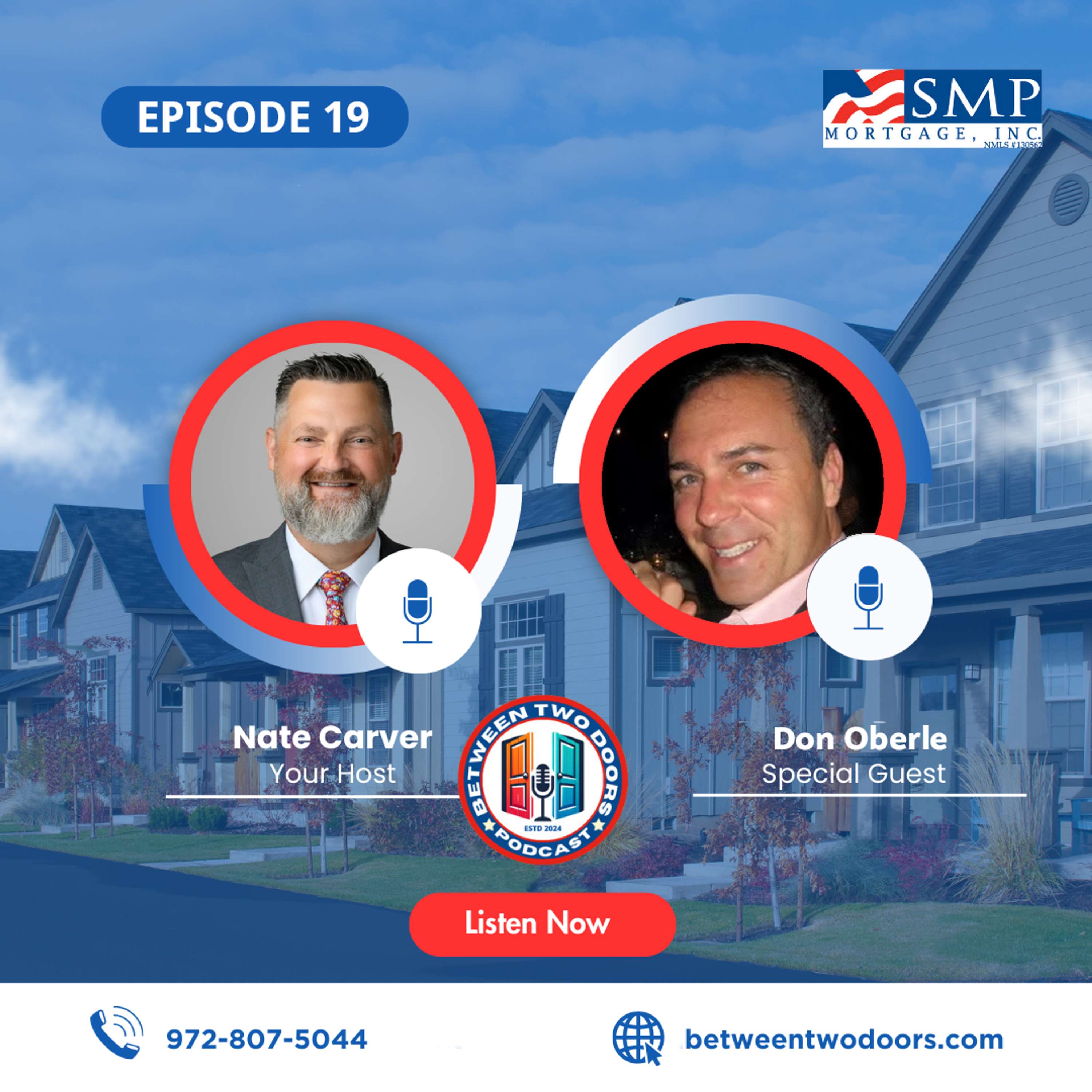 Episode 19: CreditIQ's CEO Don Oberle Shows How to Unlock your Financial Potential & Save Thousands