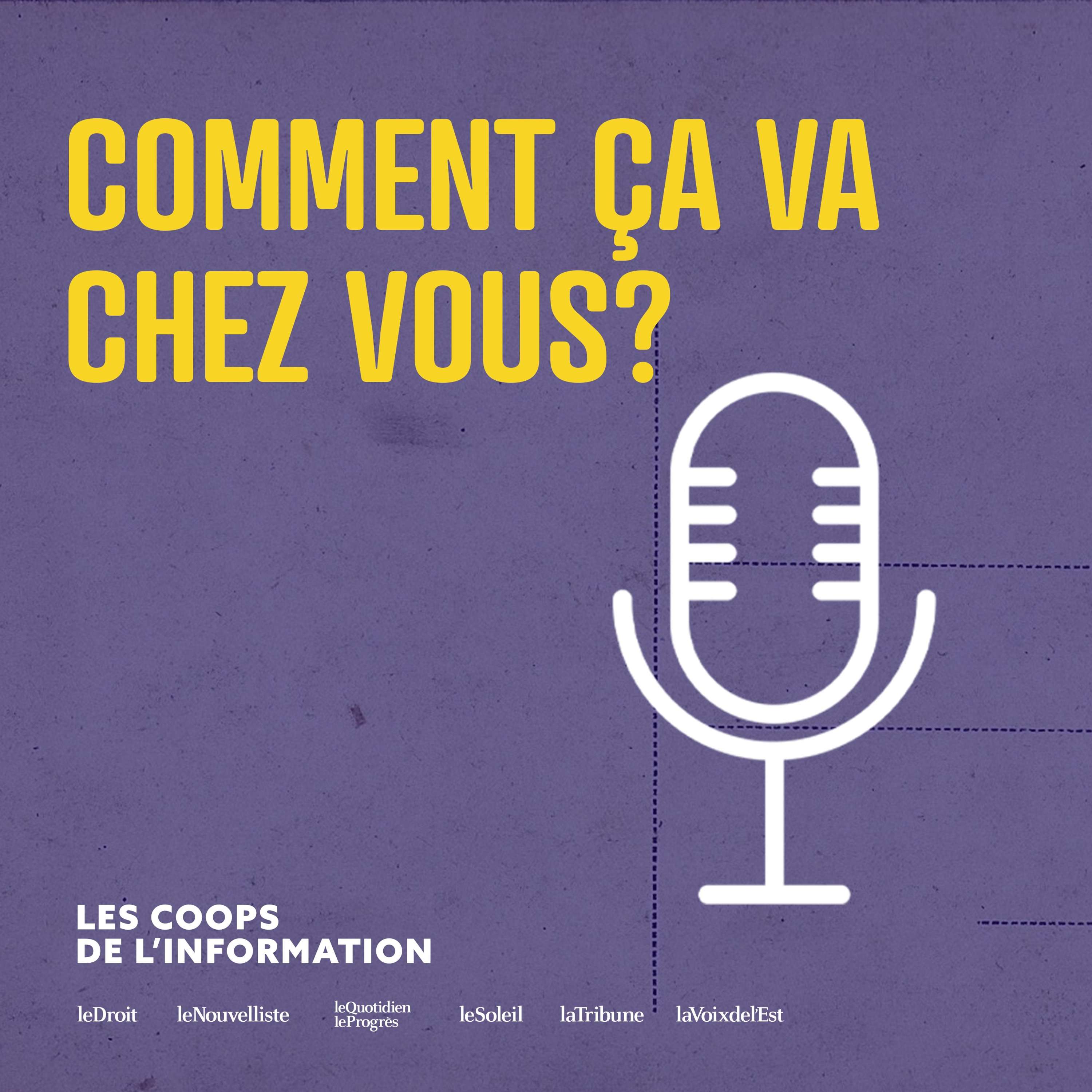 Comment ça va chez vous?