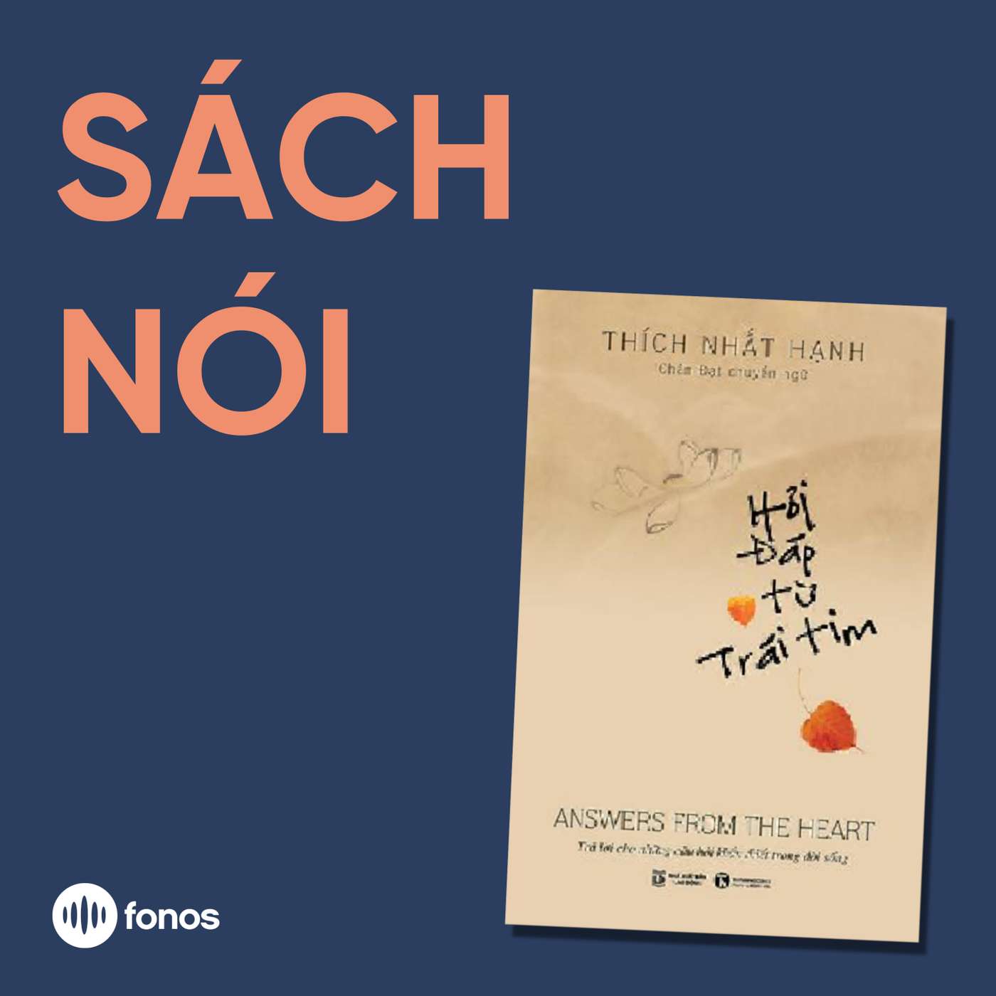Hỏi Đáp Từ Trái Tim [Sách Nói]