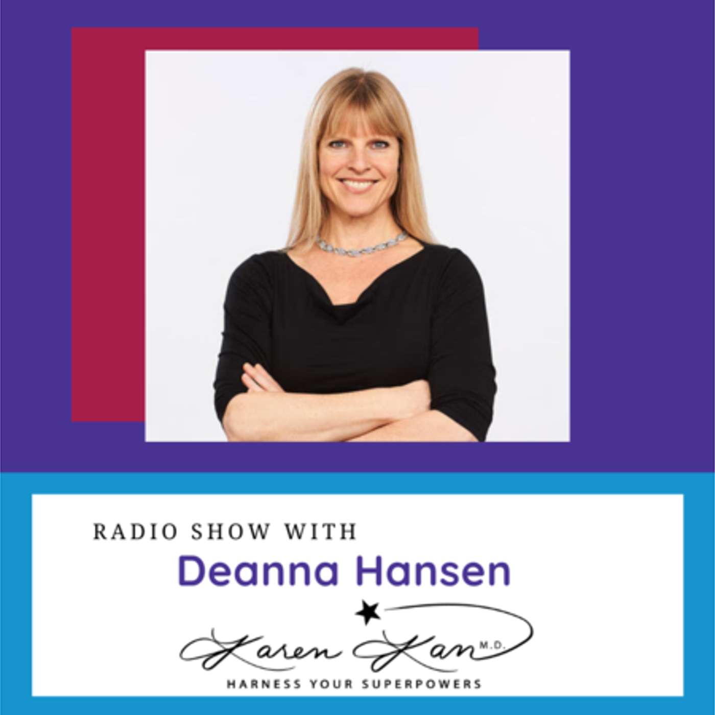 Light Warrior Radio with Dr. Karen Kan G