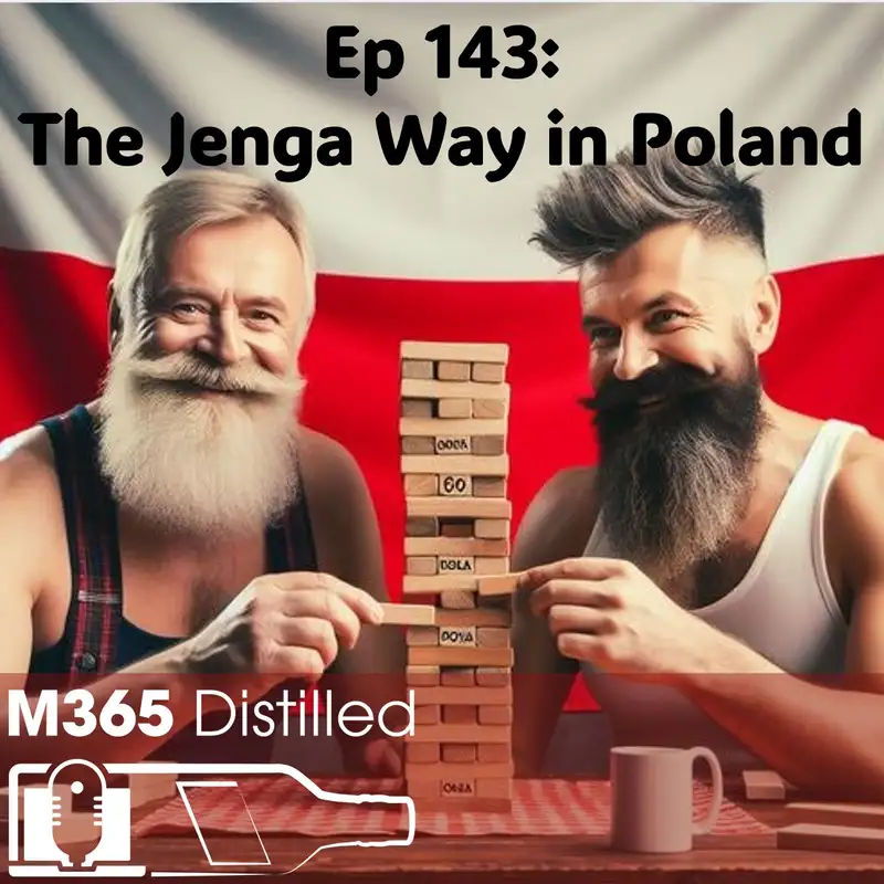 EP143: The Jenga Way in Poland