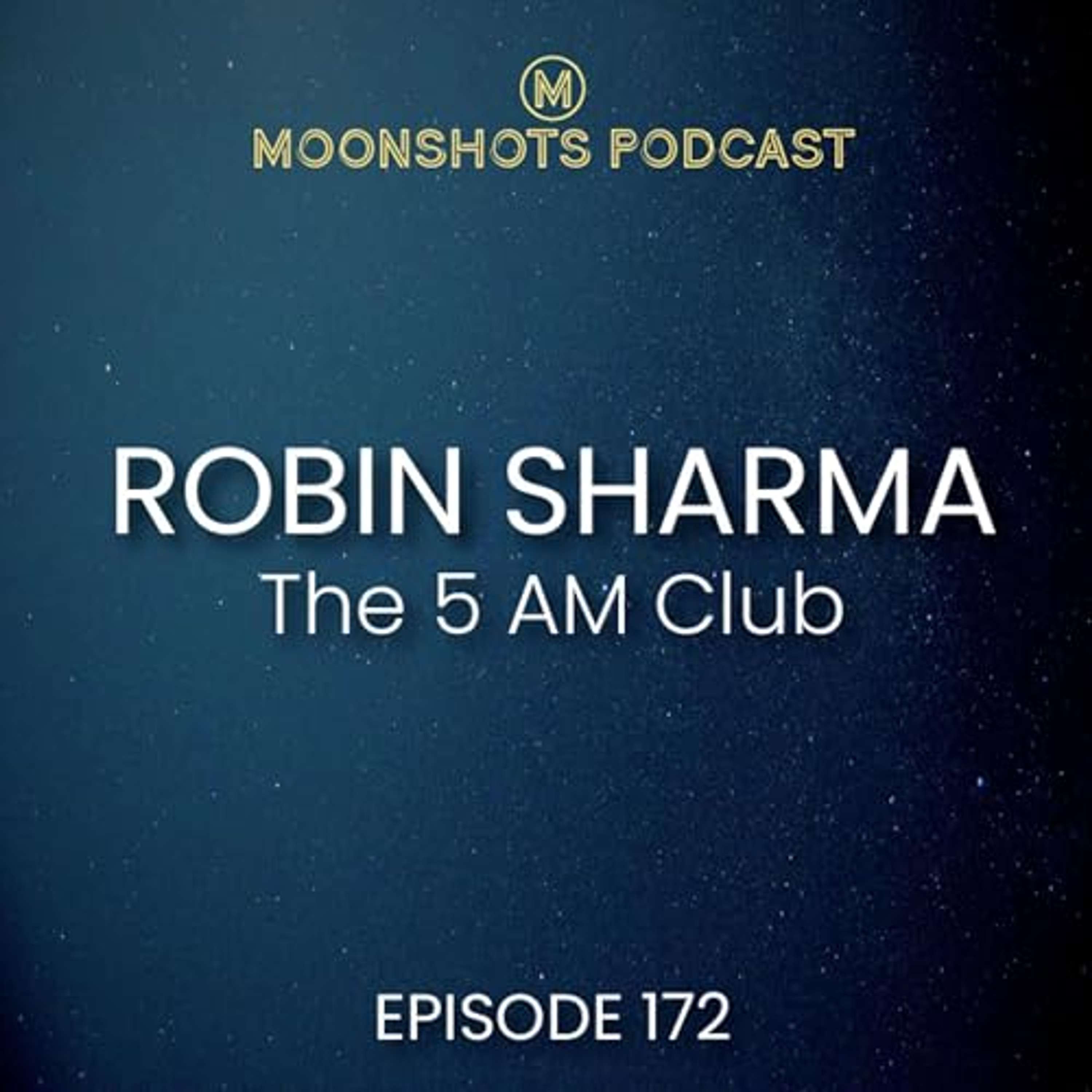 Robert Sharma: The 5 AM Club