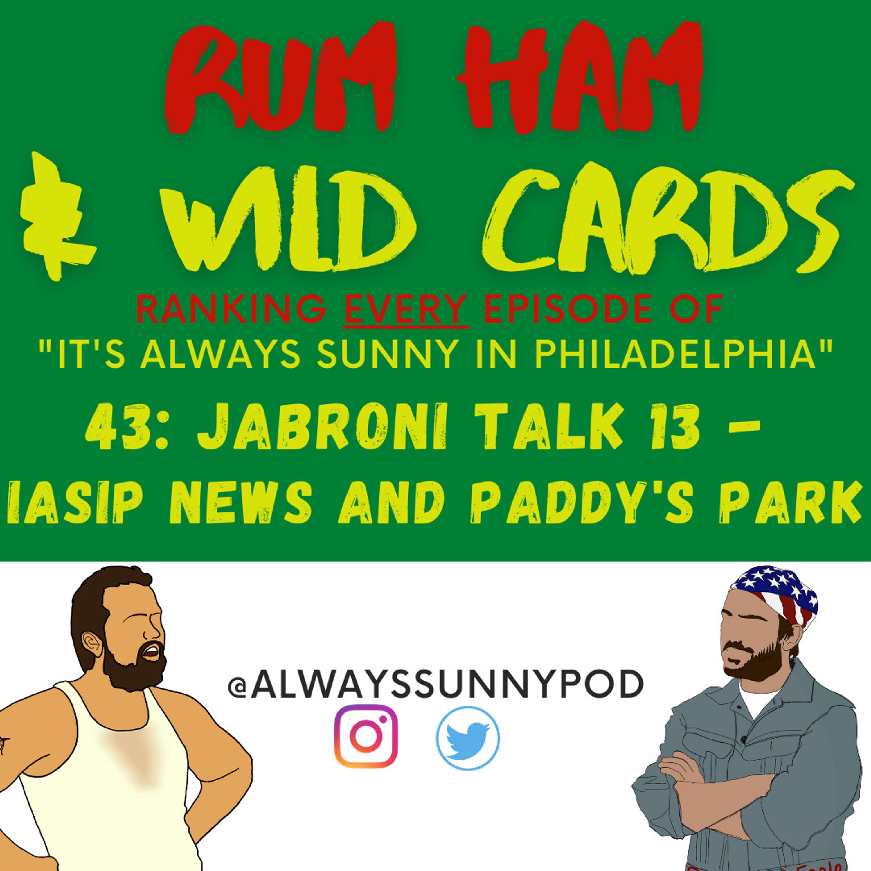 Rum Ham and Wild Cards