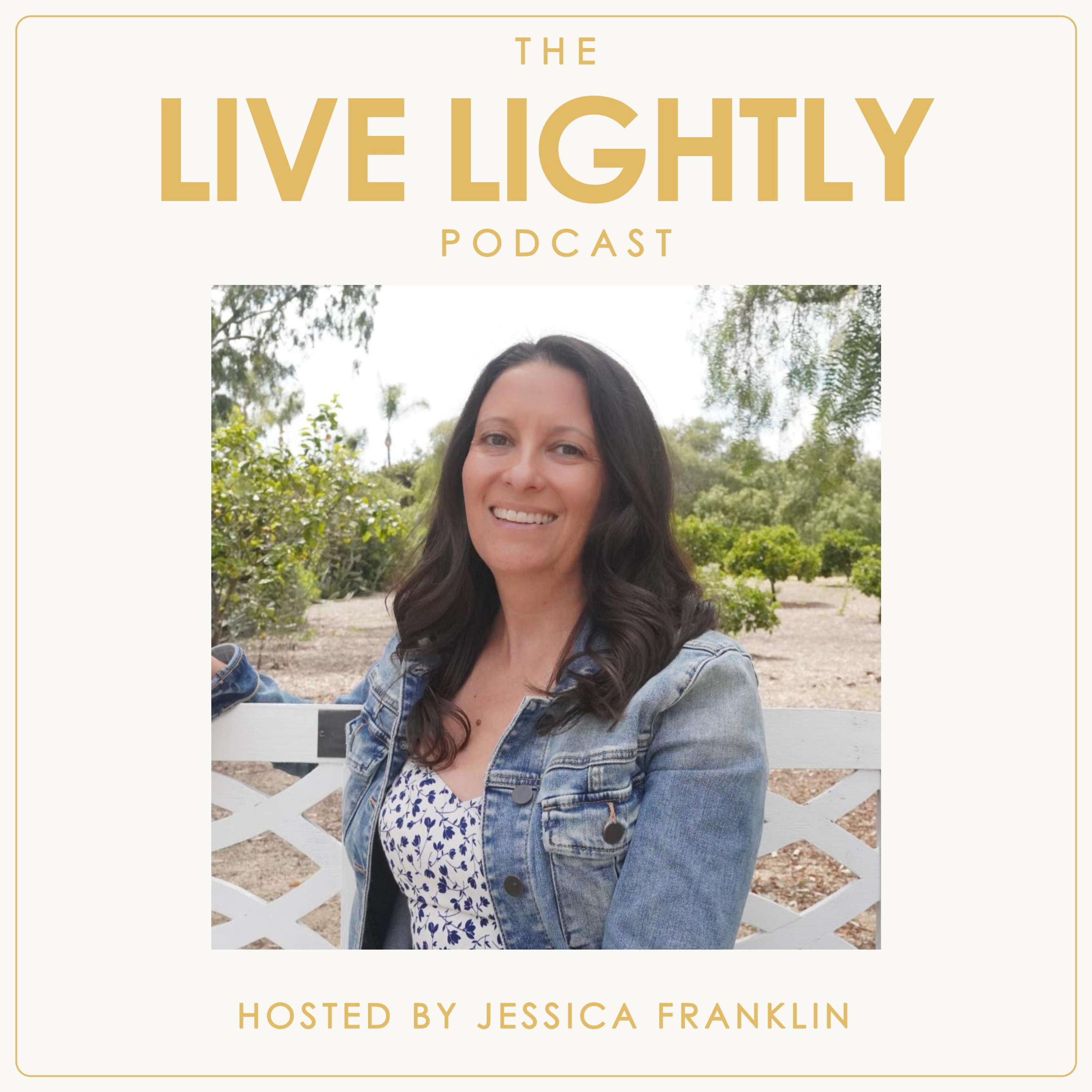 The Live Lightly Podcast
