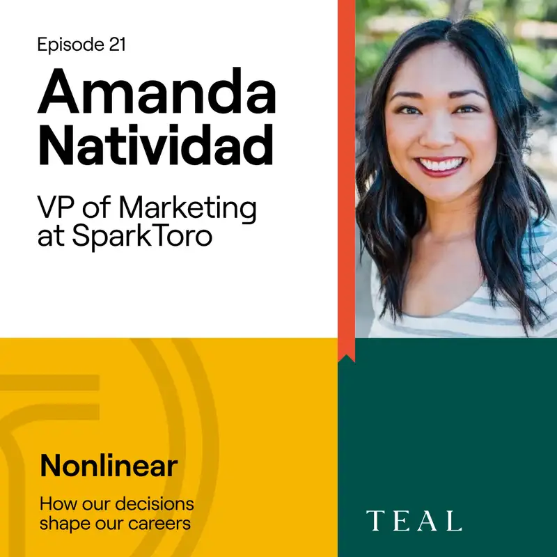 Amanda Natividad, VP of Marketing at SparkToro, on Her Recipe for a Nonlinear Career
