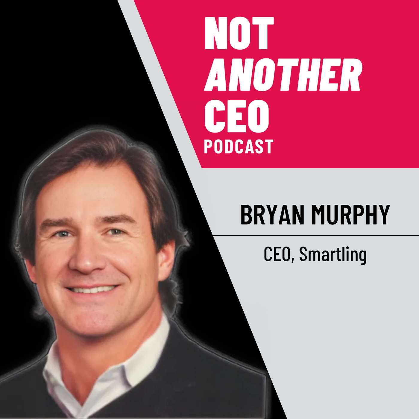Driving Customer Focus - Bryan Murphy - Smartling - Episode #58