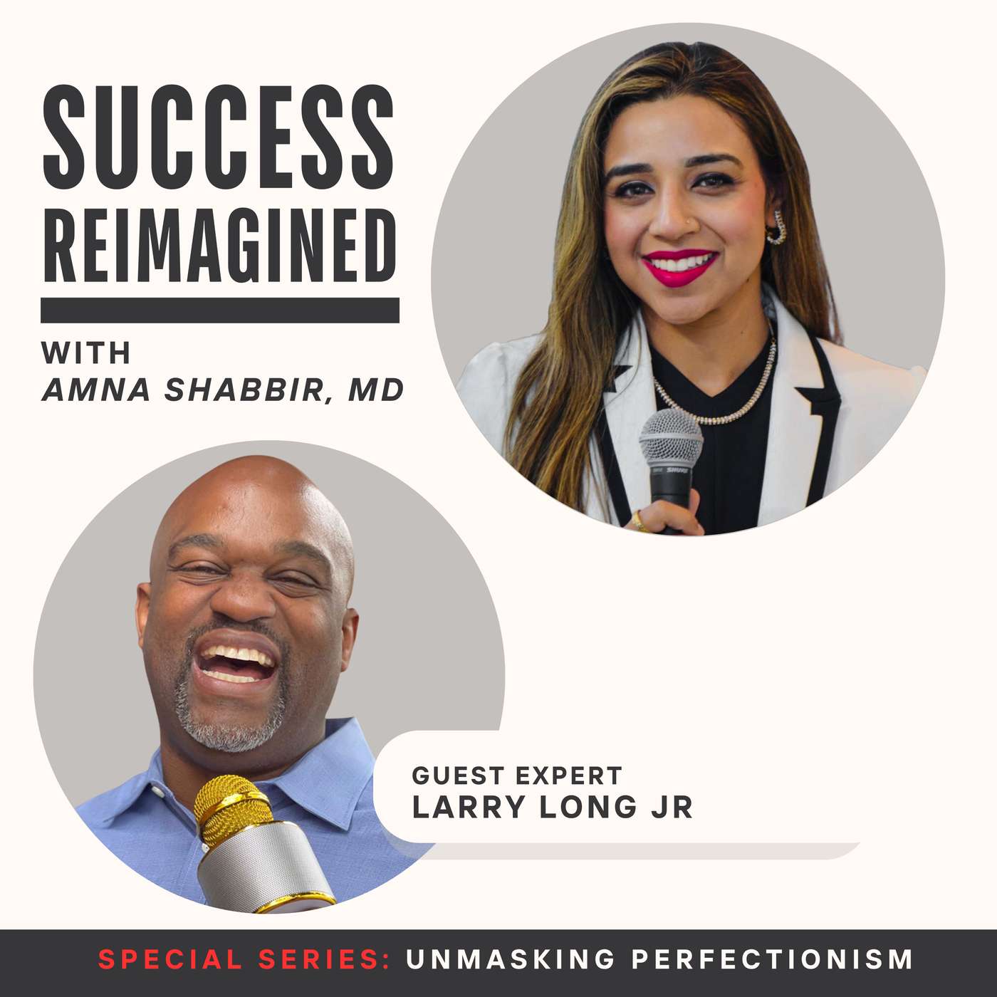 Success Reimagined with Amna Shabbir, MD