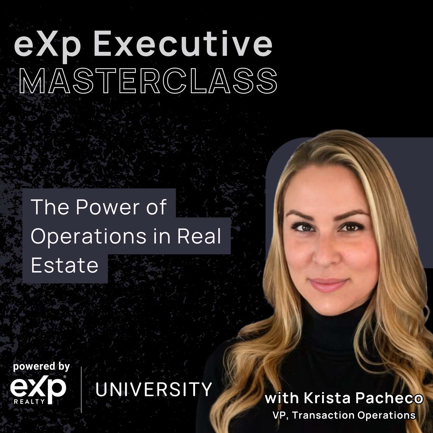 eXp Executive Masterclass: The Power of Operations in Real Estate